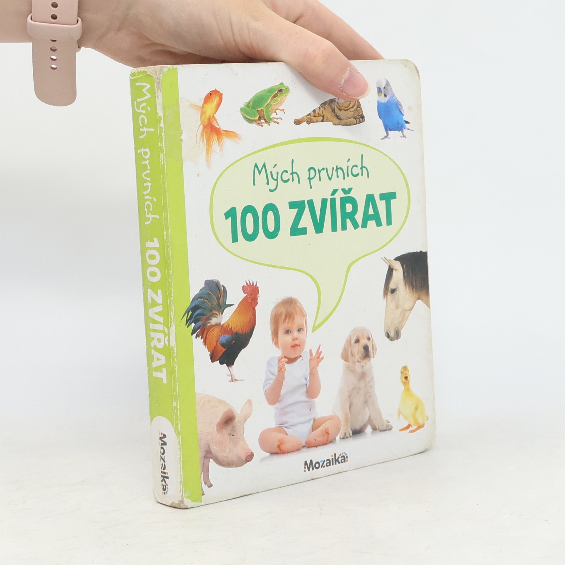 Kolektiv autorů Mých prvních 100 zvířat