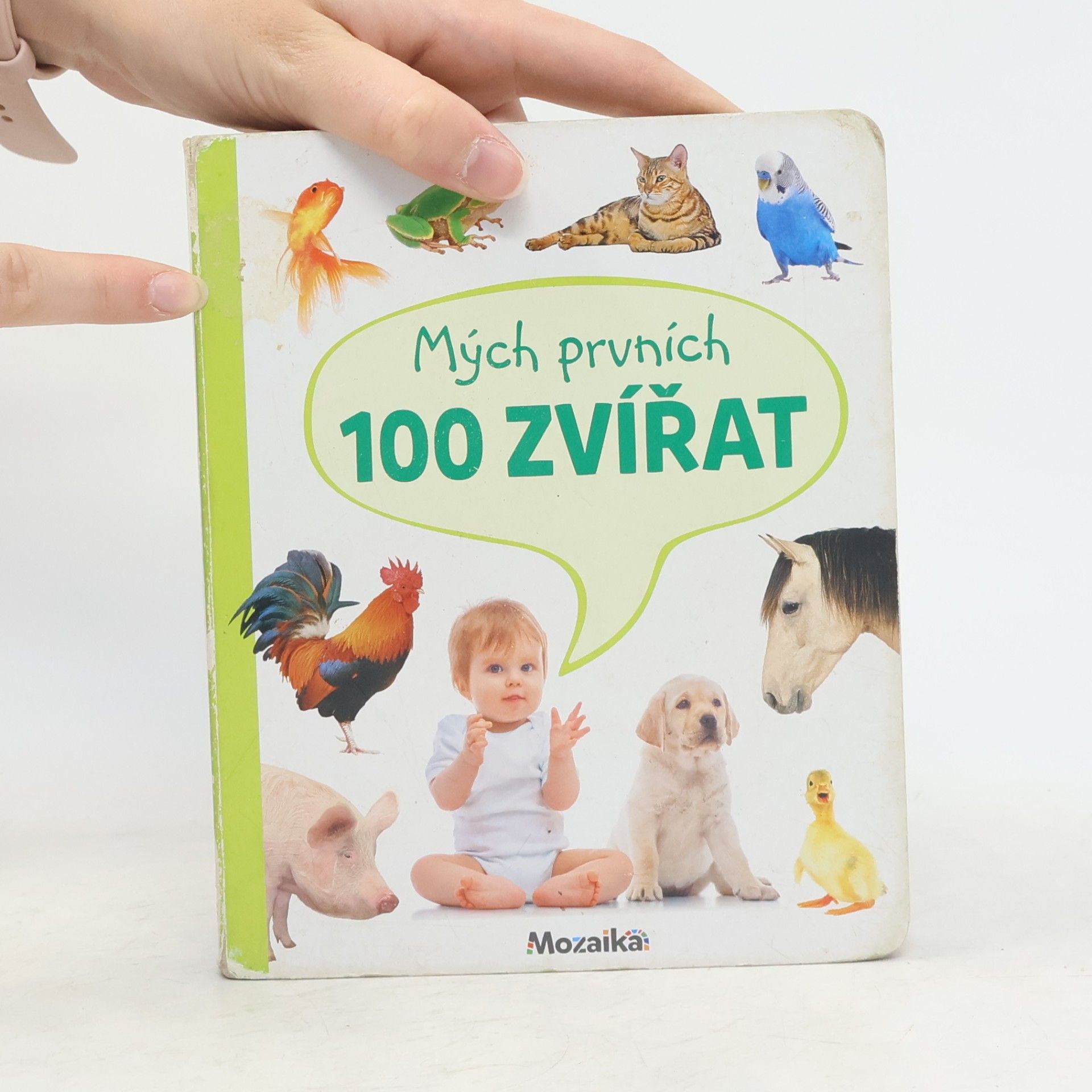 Kolektiv autorů Mých prvních 100 zvířat