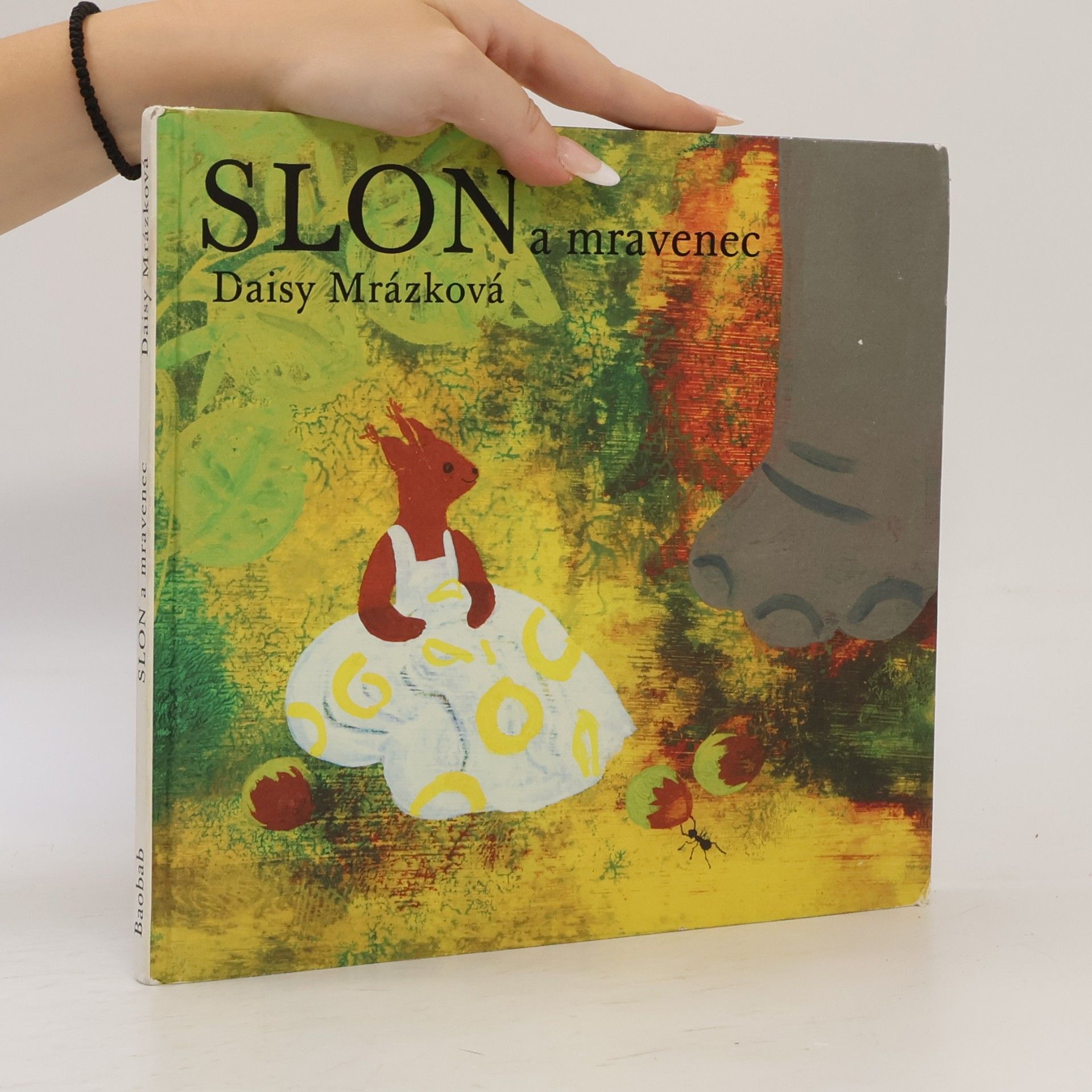 Daisy Mrázková Slon a mravenec
