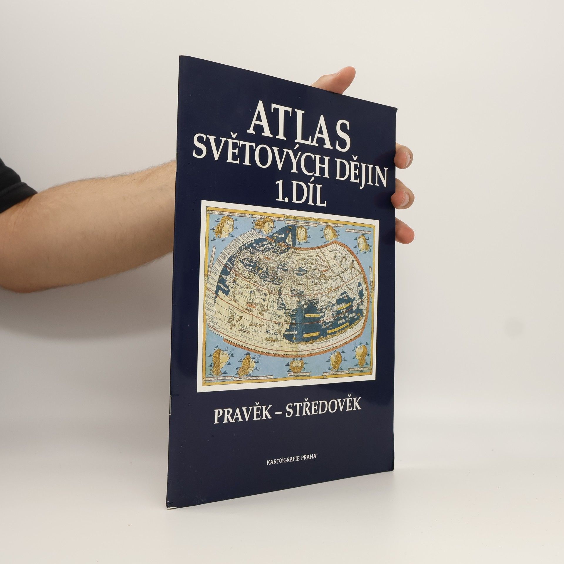 Kolektív autorov Atlas světových dějin. 1. díl, Pravěk - středověk