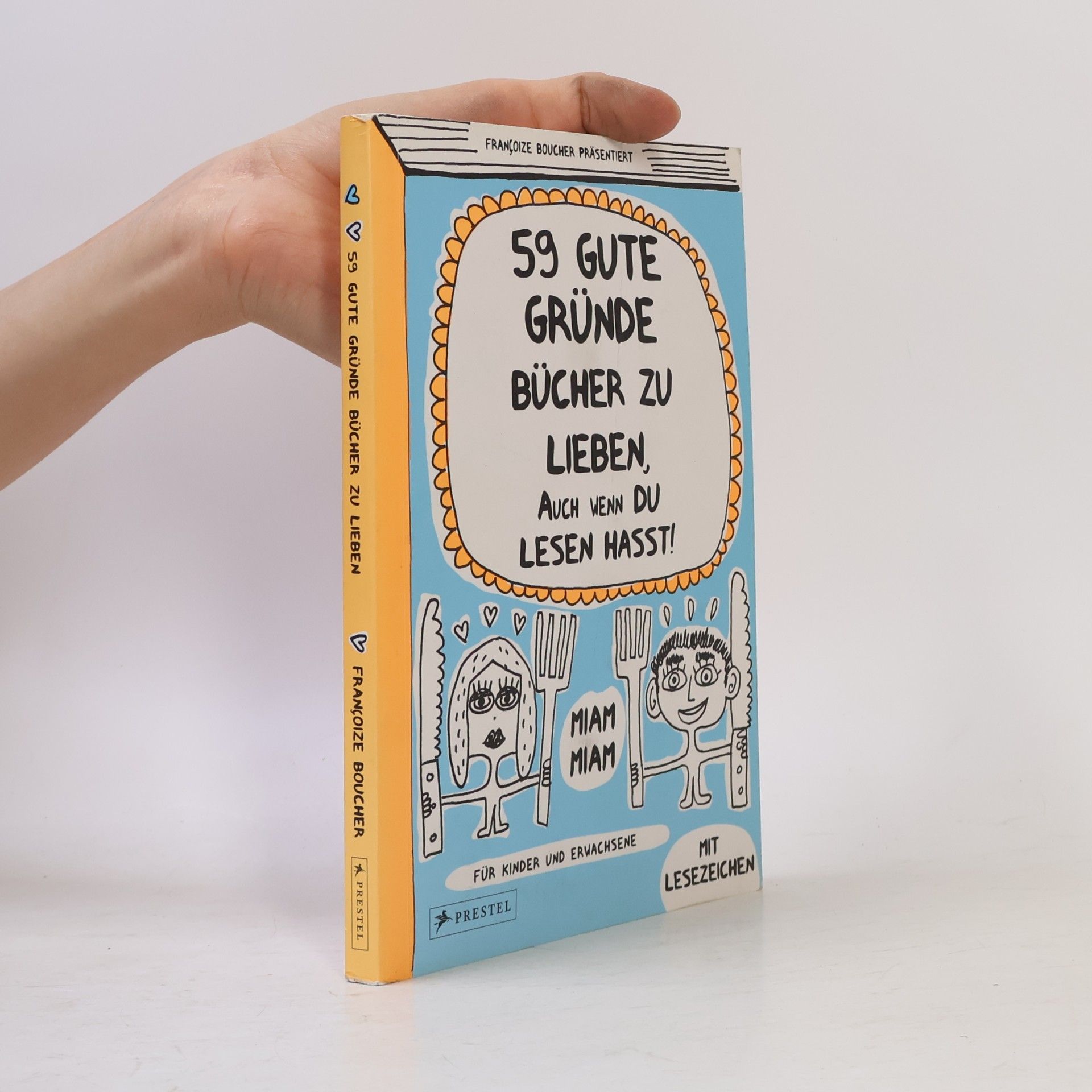 Françoize Boucher 59 gute Gründe Bücher zu lieben, auch wenn du Lesen hasst!