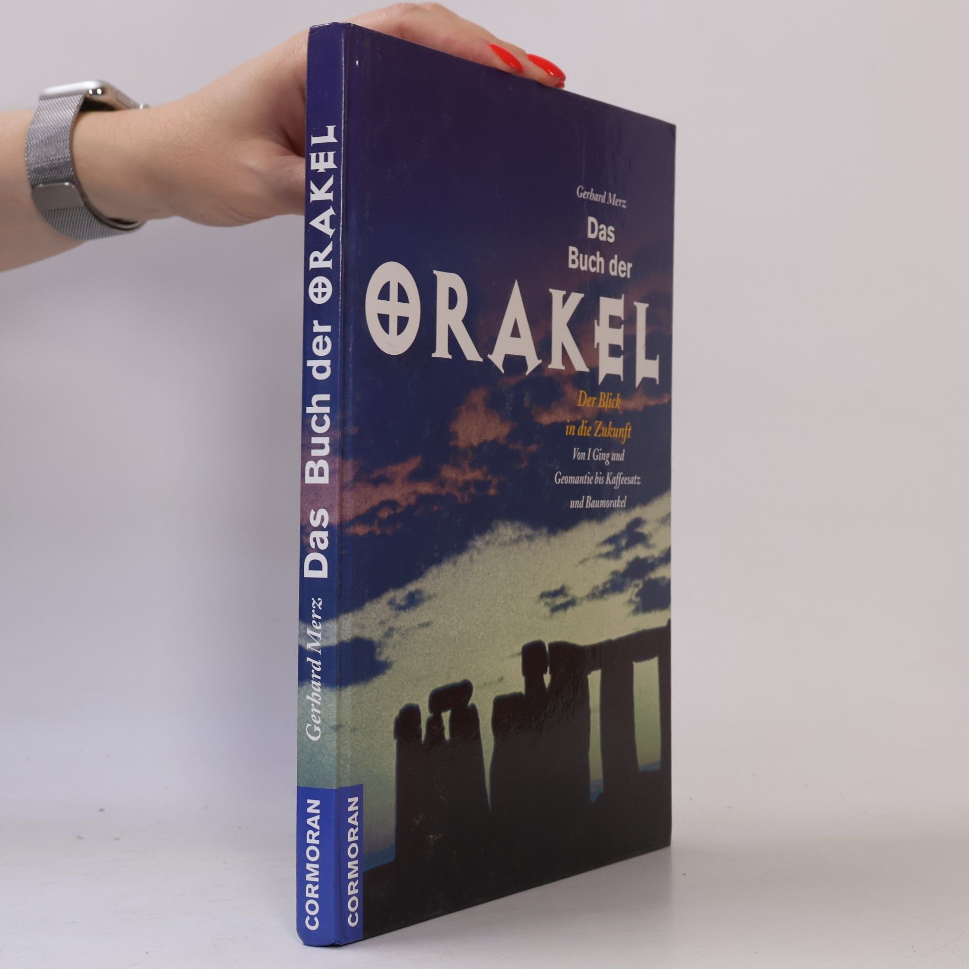 Gerhard Merz Das grosse Buch der Orakel Der Blick in die Zukunft