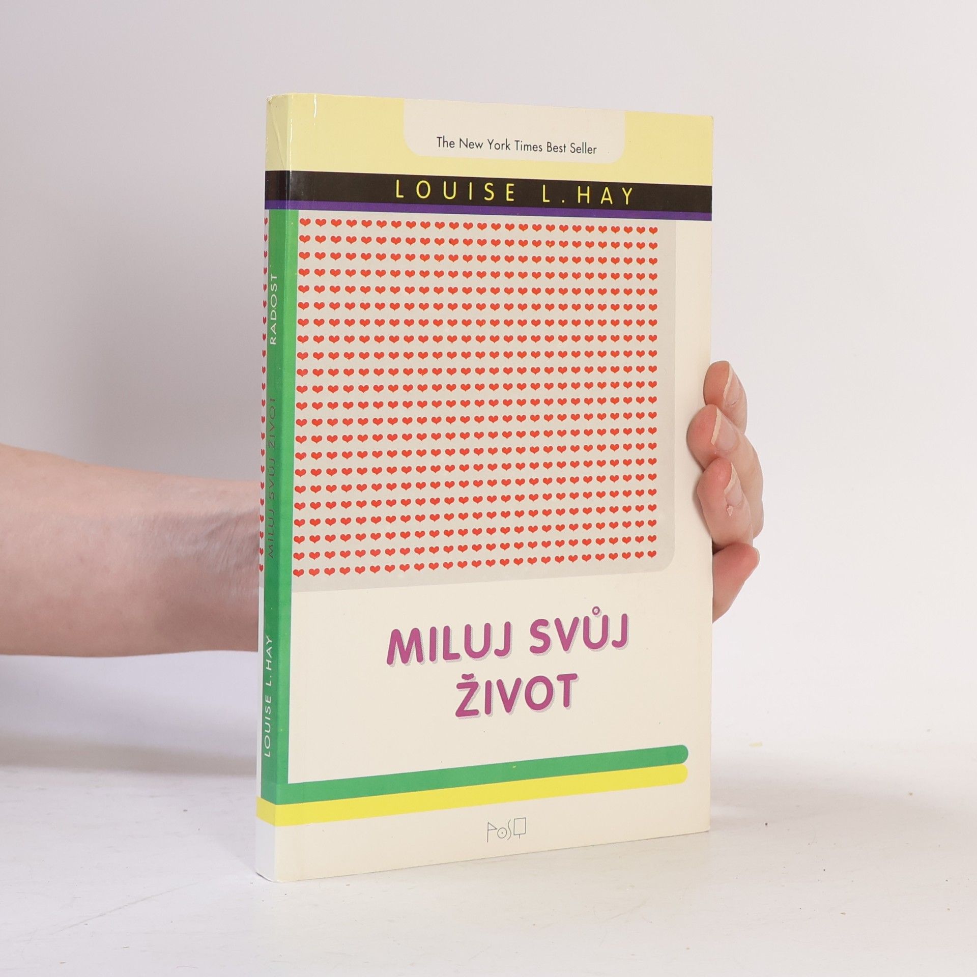 Louise Lynn Hay Miluj svůj život