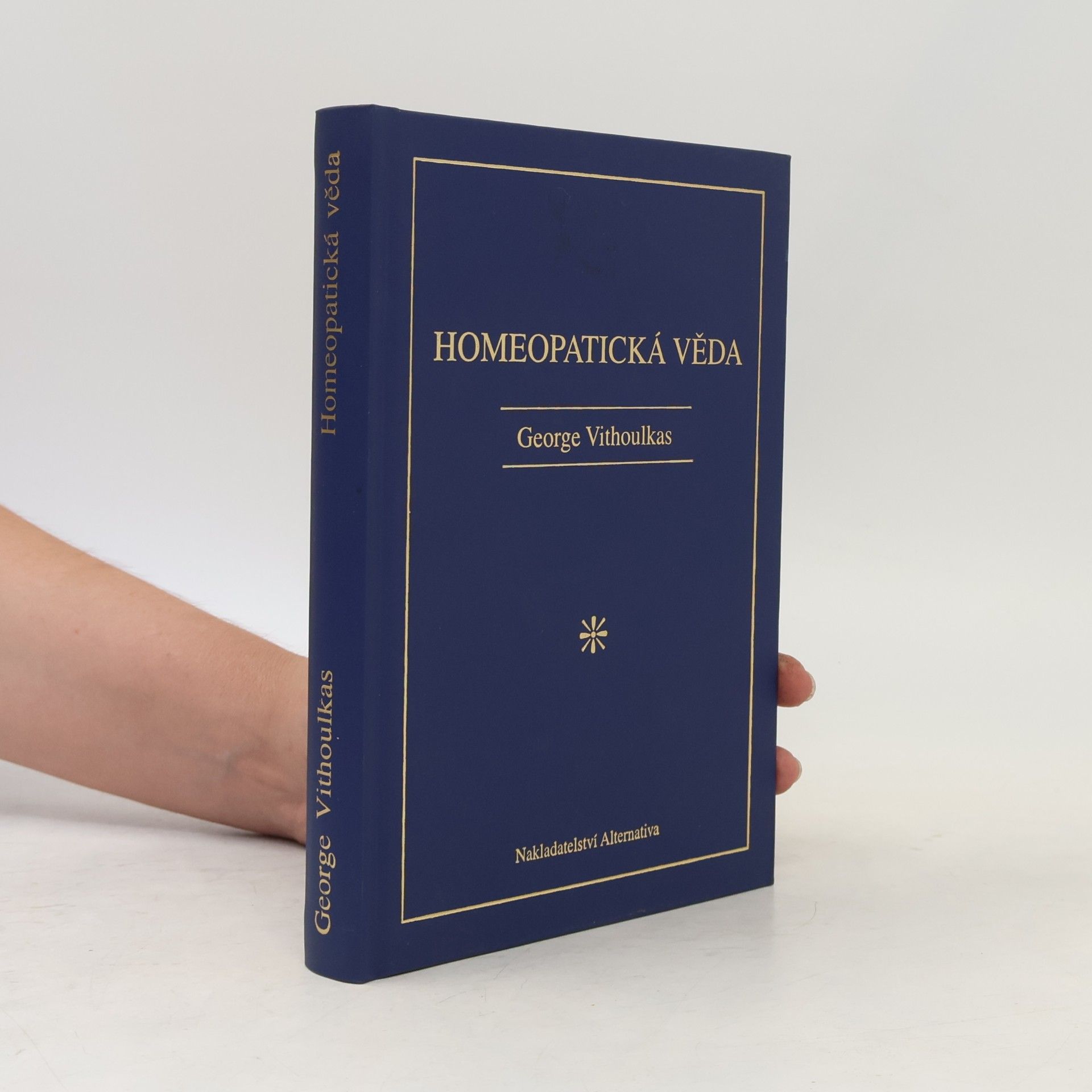George Vithoulkas Homeopatická věda