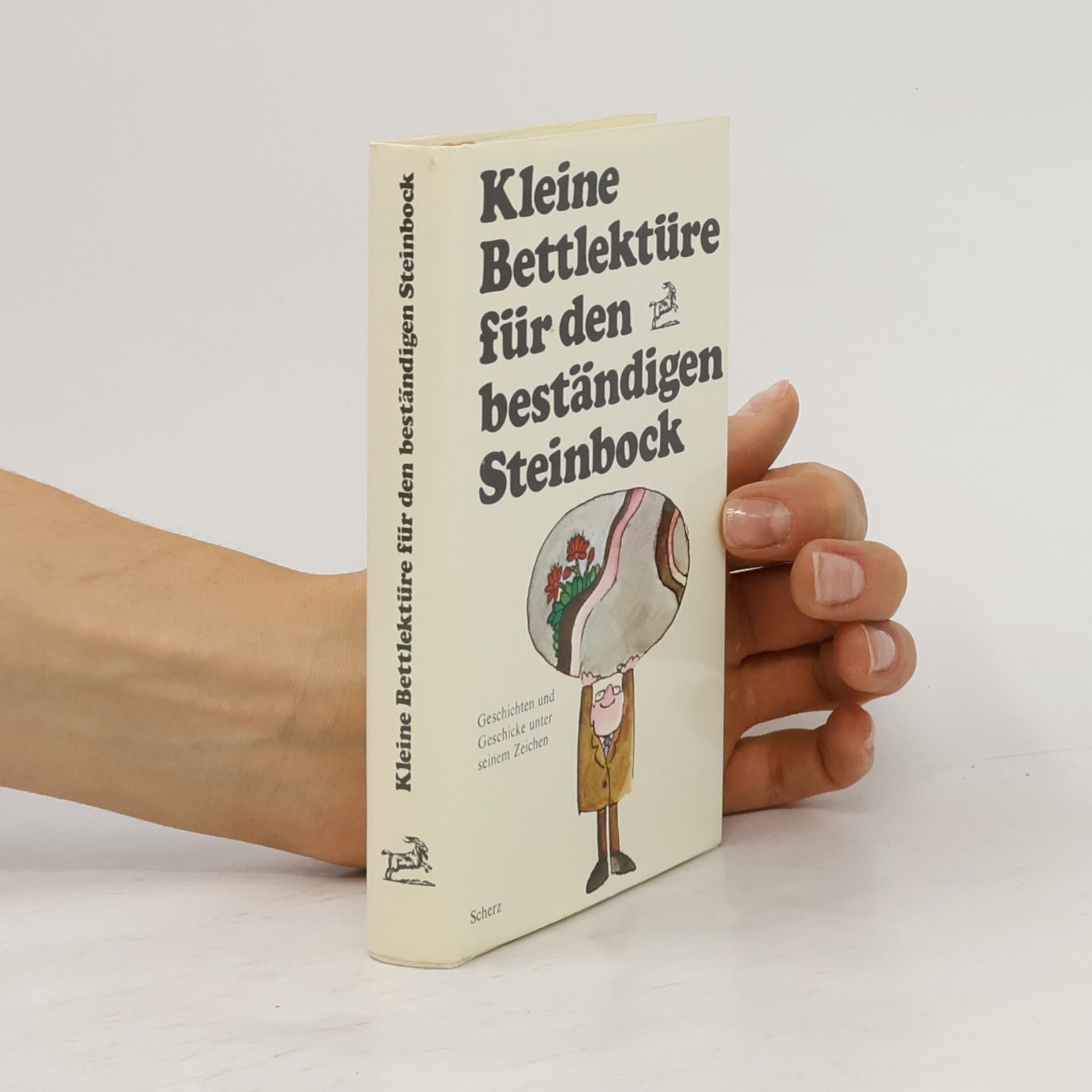 Autorenkollektiv Kleine Bettlektüre für den beständigen Steinbock