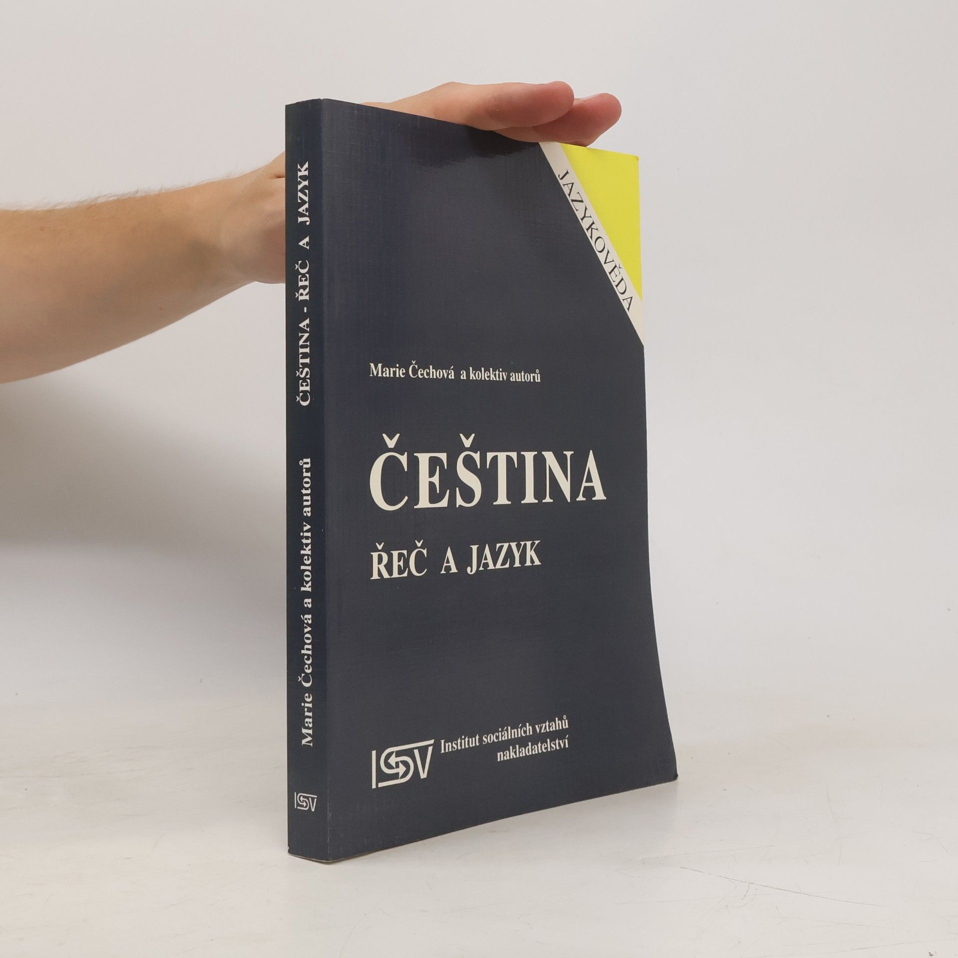 Marie Čechová Čeština: řeč a jazyk