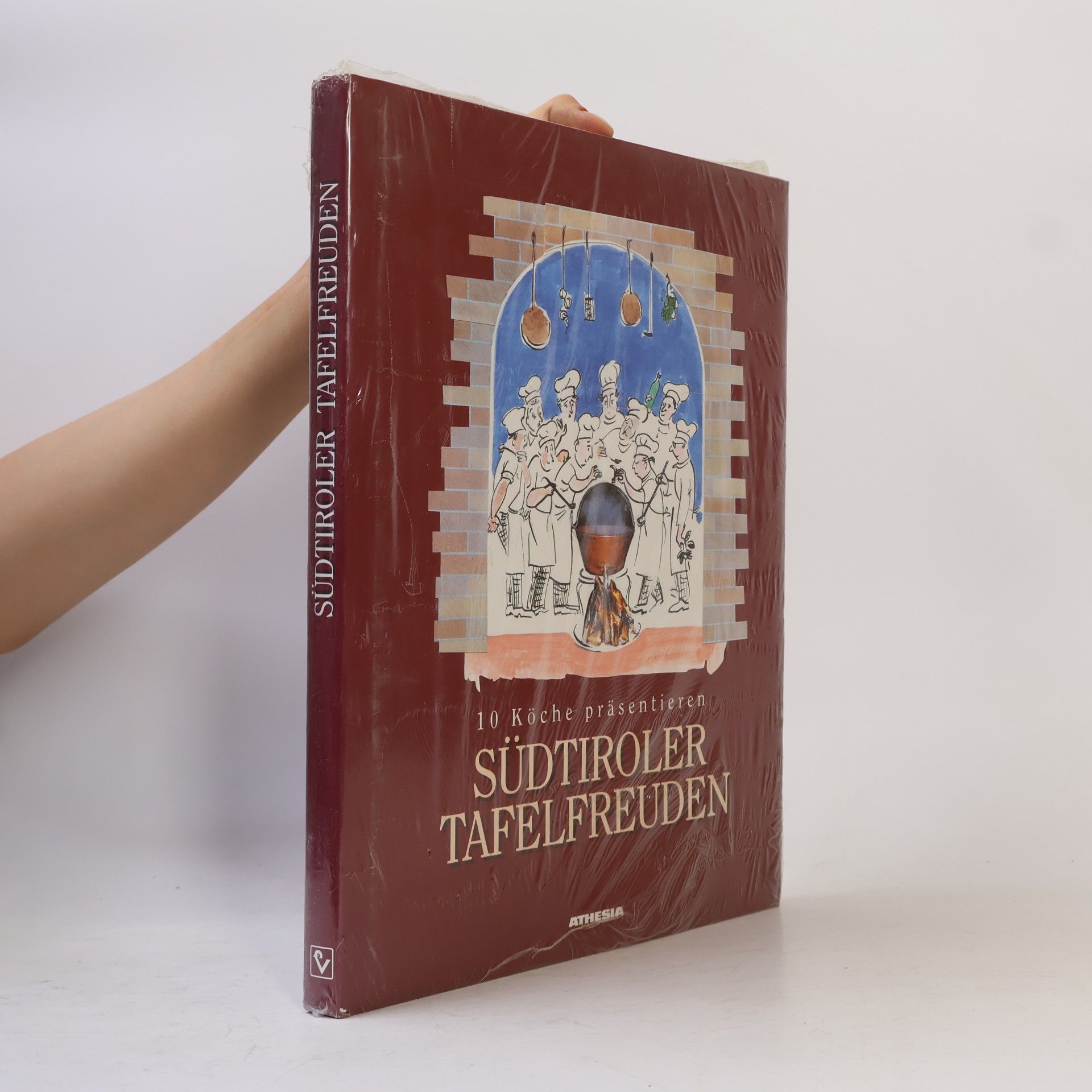 Various authors 10 Küche präsentieren. Südtirolen Tafelfreuden