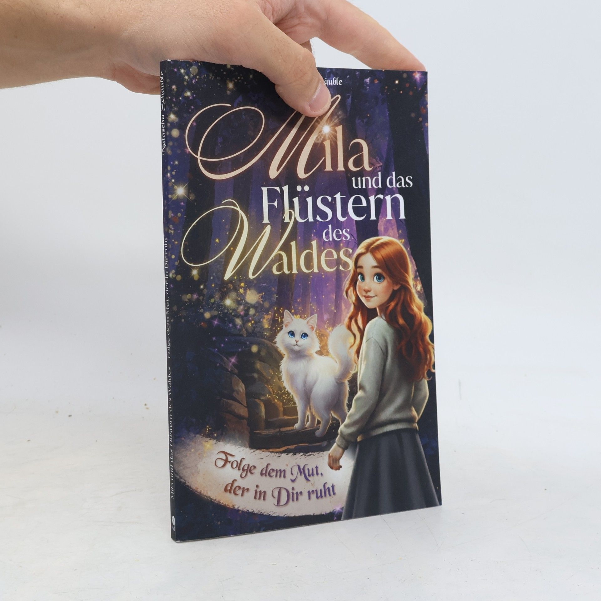 Mila und das Flüstern des Waldes