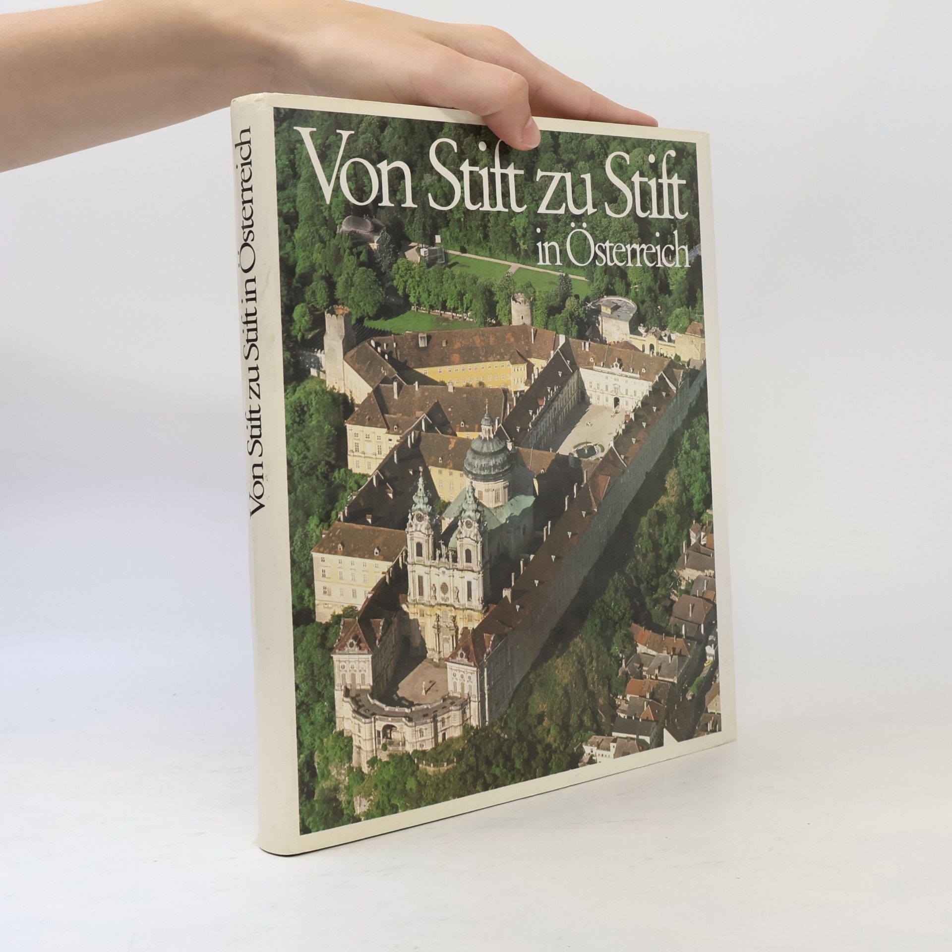 Gerhard Stenzel Von Stift zu Stift in Österreich