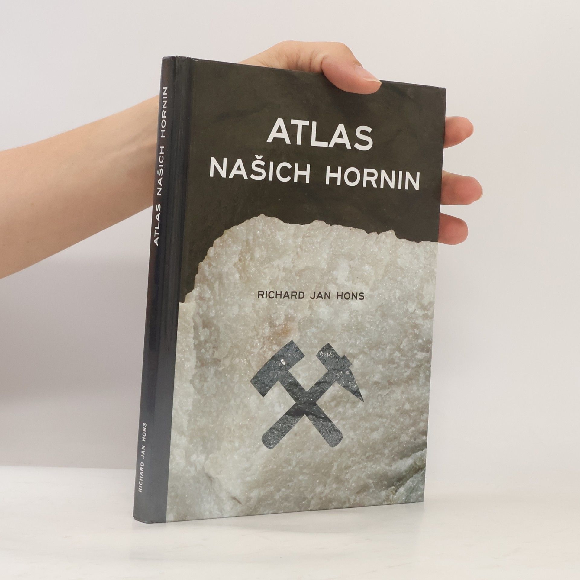 Richard Jan Hons Atlas našich hornin