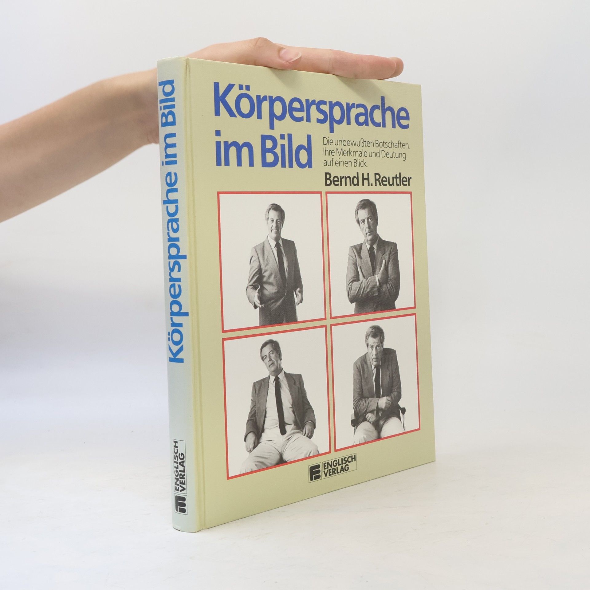 Bernd H. Reutler Körpersprache im Bild