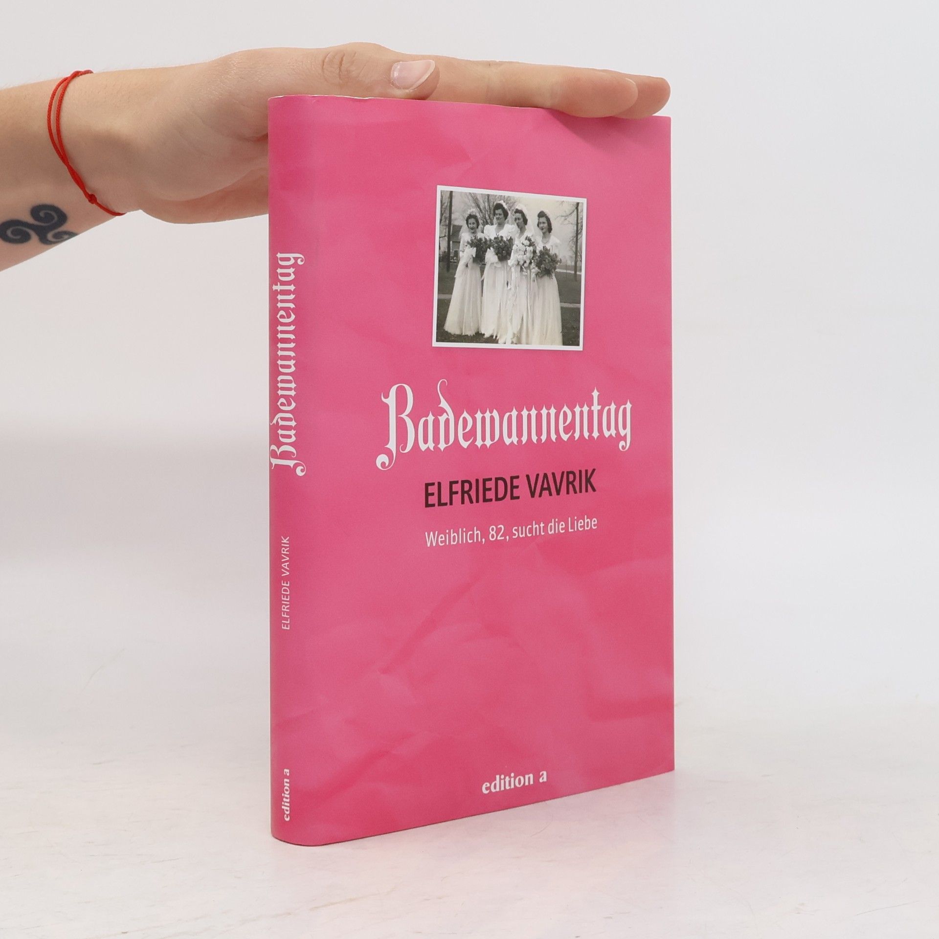 Elfriede Vavrik Badewannentag