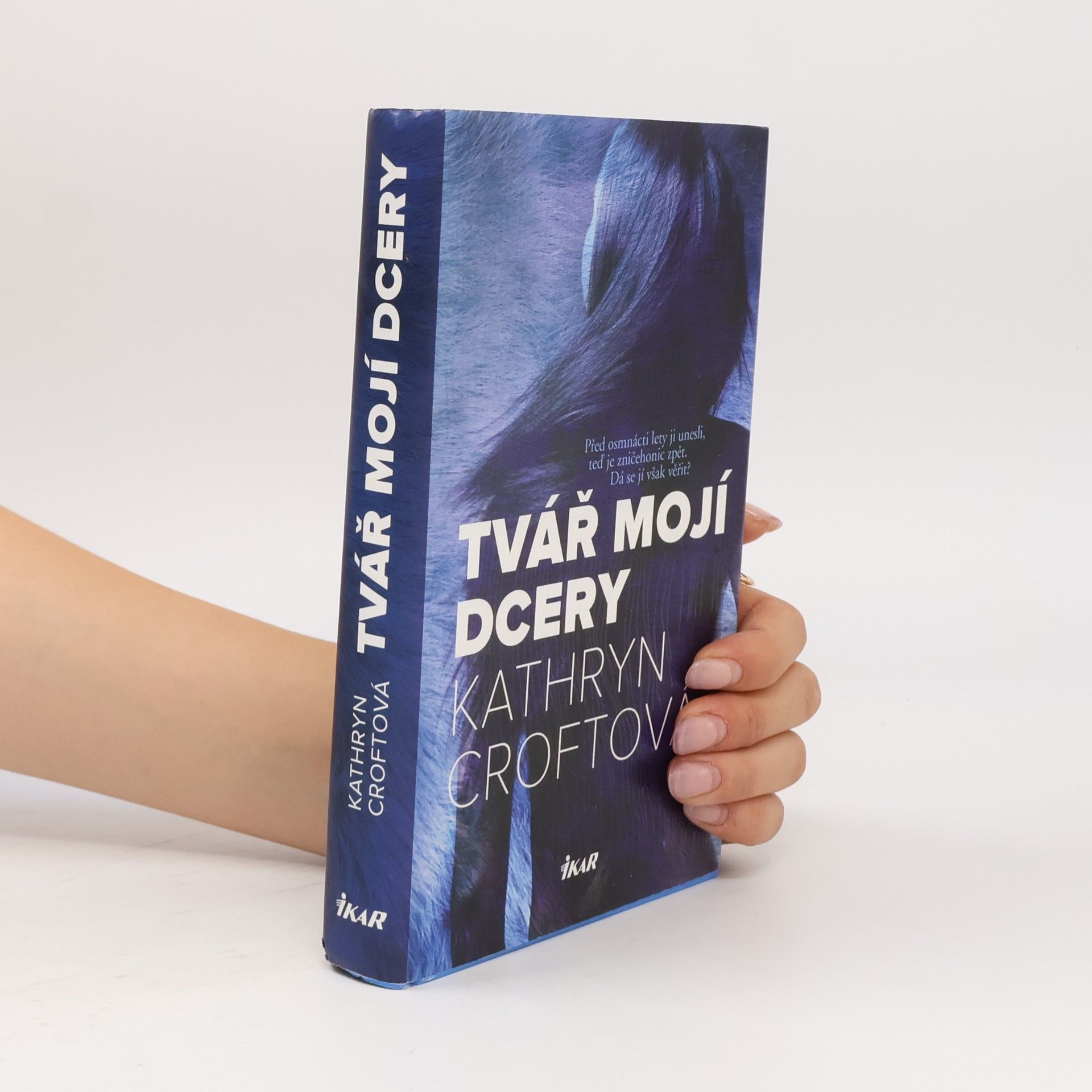 Kathryn Croft Tvář mojí dcery
