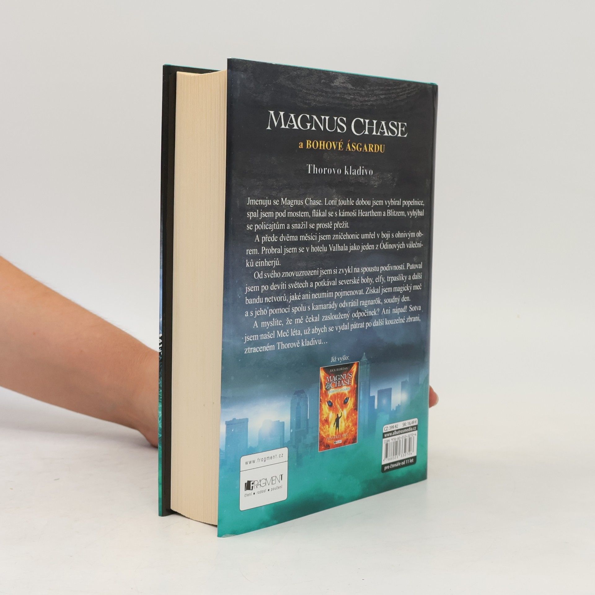 Rick Riordan Magnus Chase a bohové Ásgardu. Thorovo kladivo