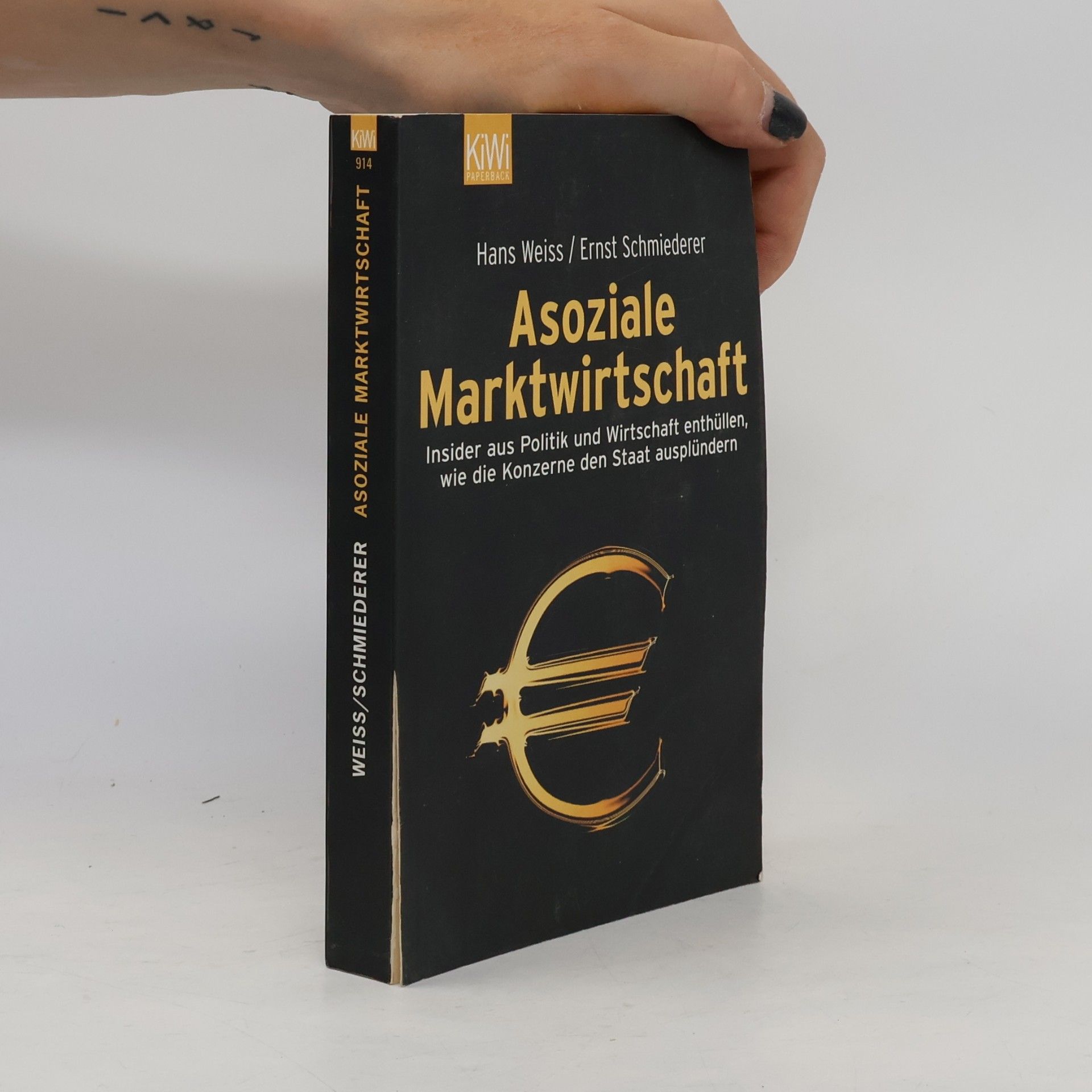 Weiss Hans Asoziale Marktwirtschaft