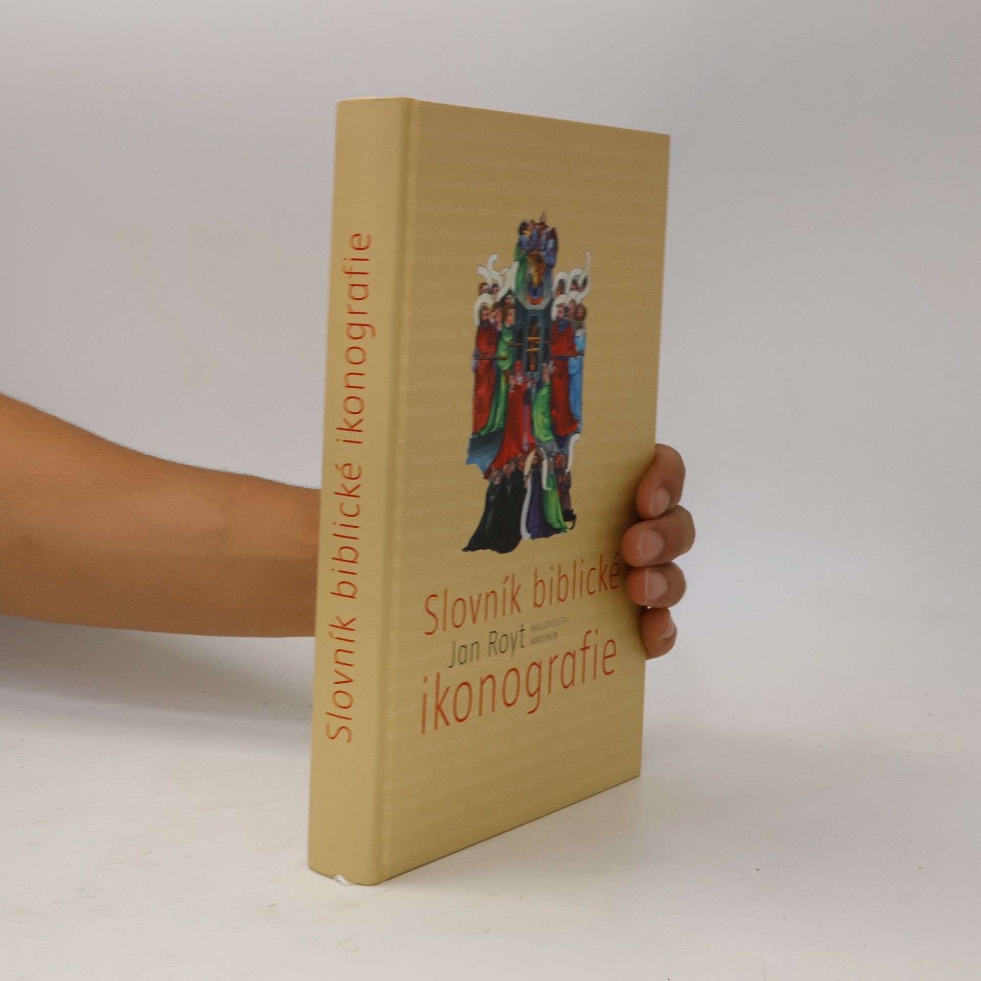 Jan Royt Slovník biblické ikonografie