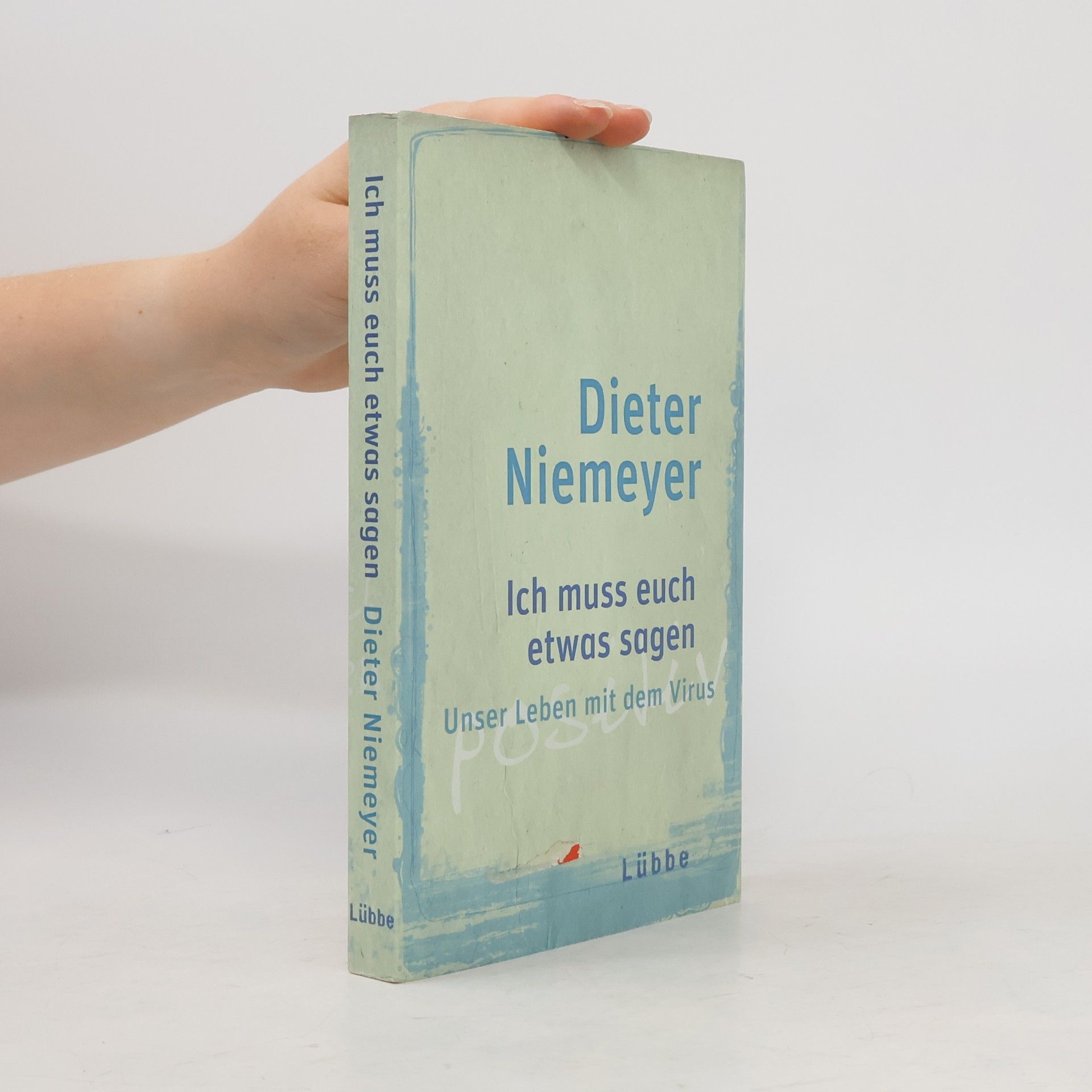 Dieter Niemeyer Ich muss euch etwas sagen