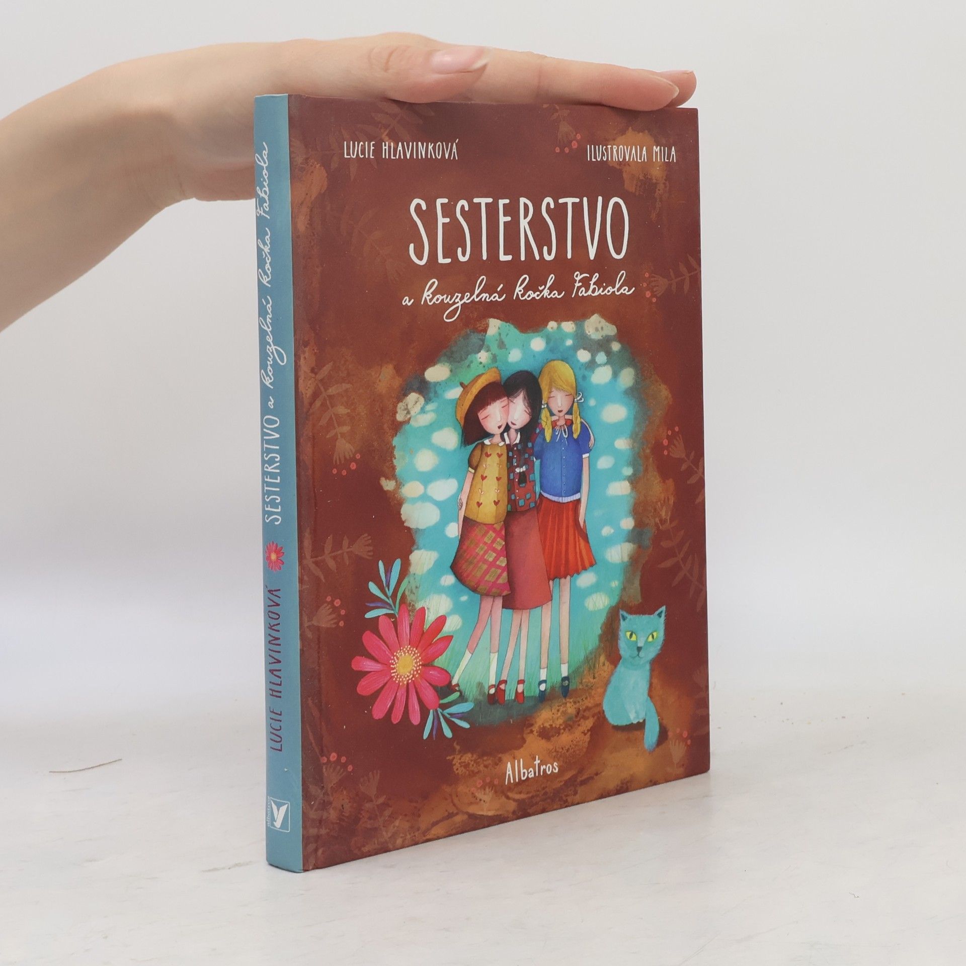 Lucie Hlavinková Sesterstvo a kouzelná kočka Fabiola
