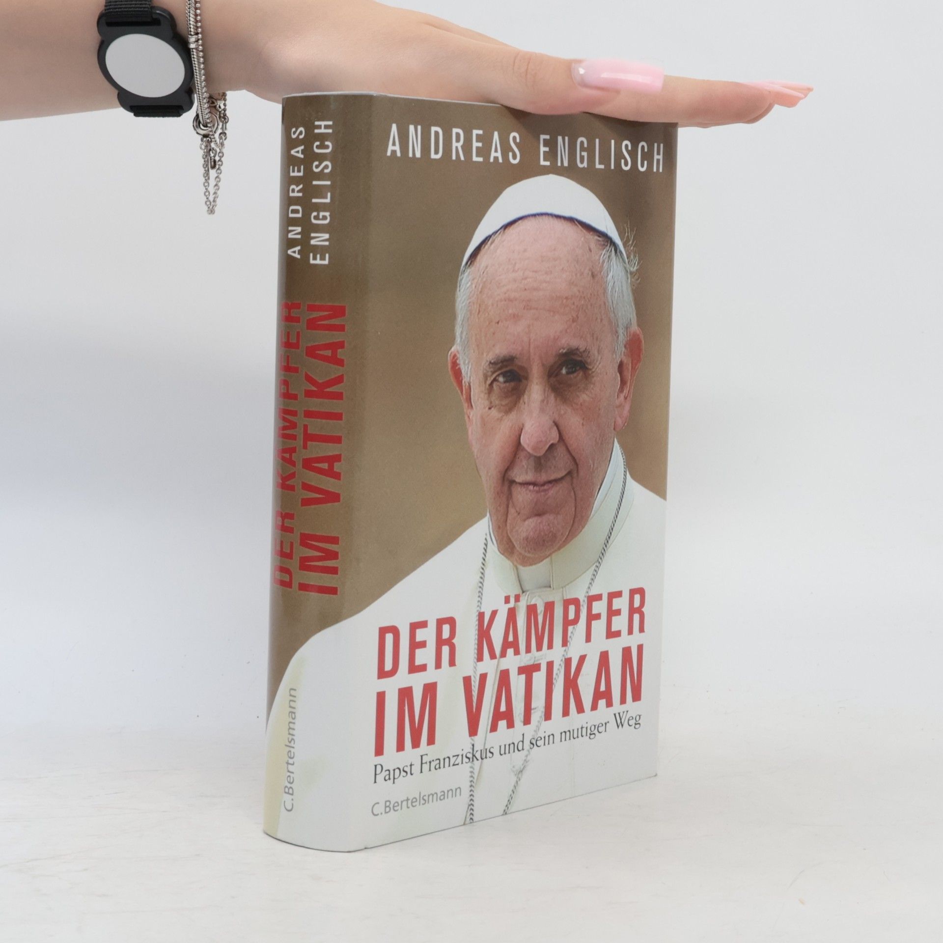 Andreas Englisch Der Kämpfer im Vatikan