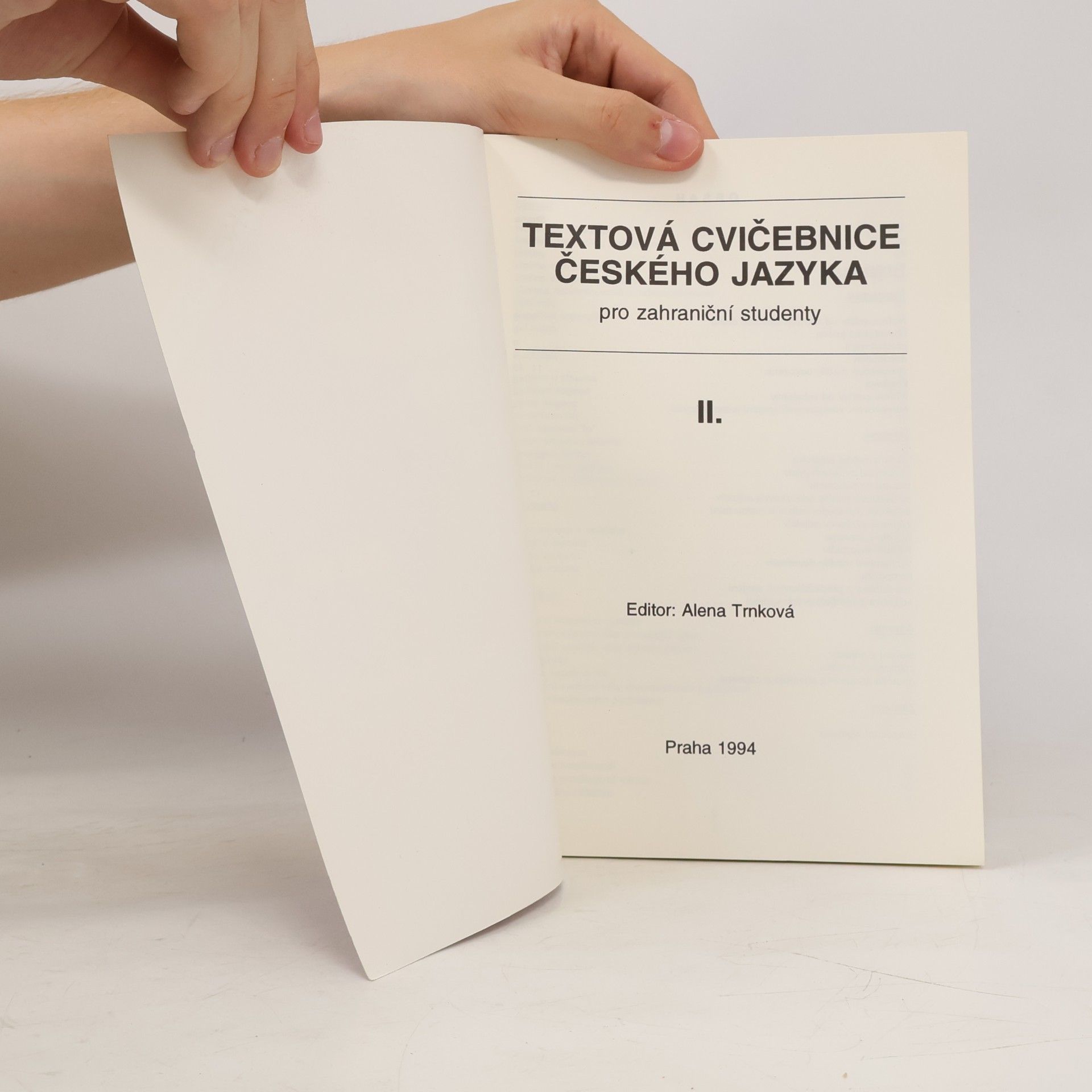 Alena Trnková Textová cvičebnice českého jazyka. Díl II.