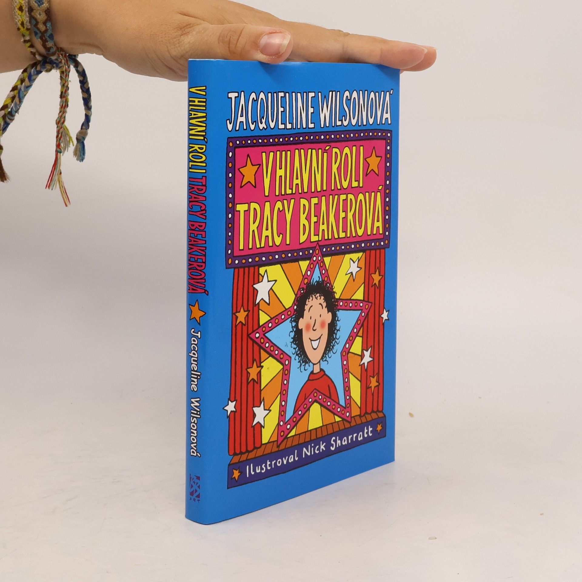 Jacqueline Wilson V hlavní roli Tracy Beakerová