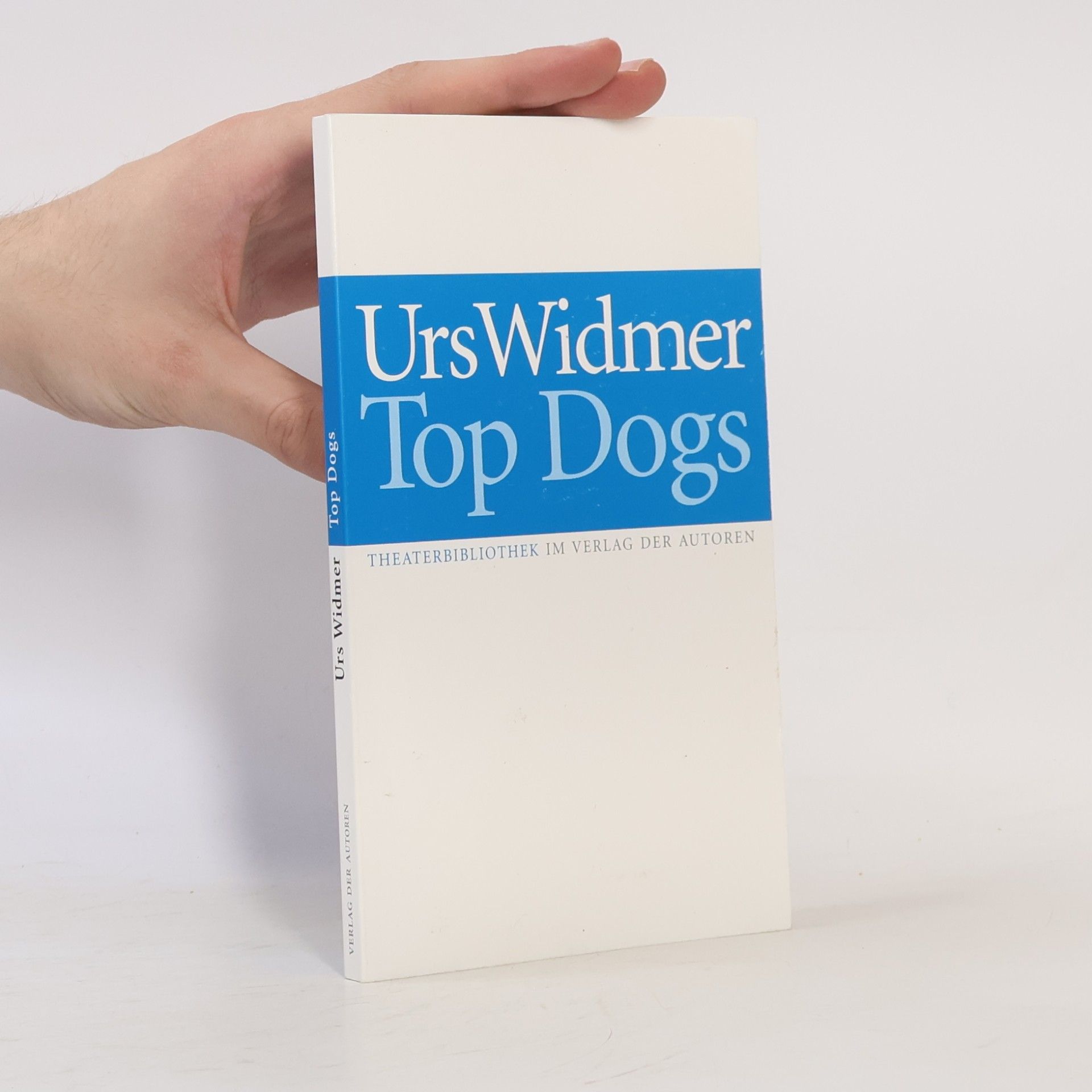 Urs Widmer Top Dogs