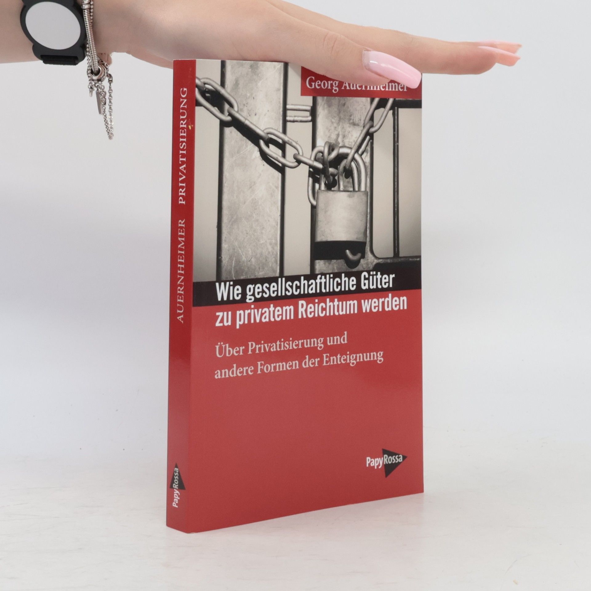 Wie gesellschaftliche Güter zu privatem Reichtum werden