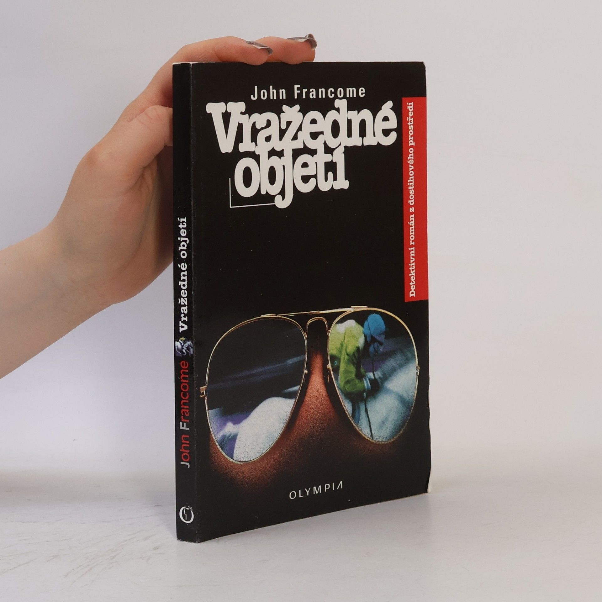 John Francome Vražedné objetí