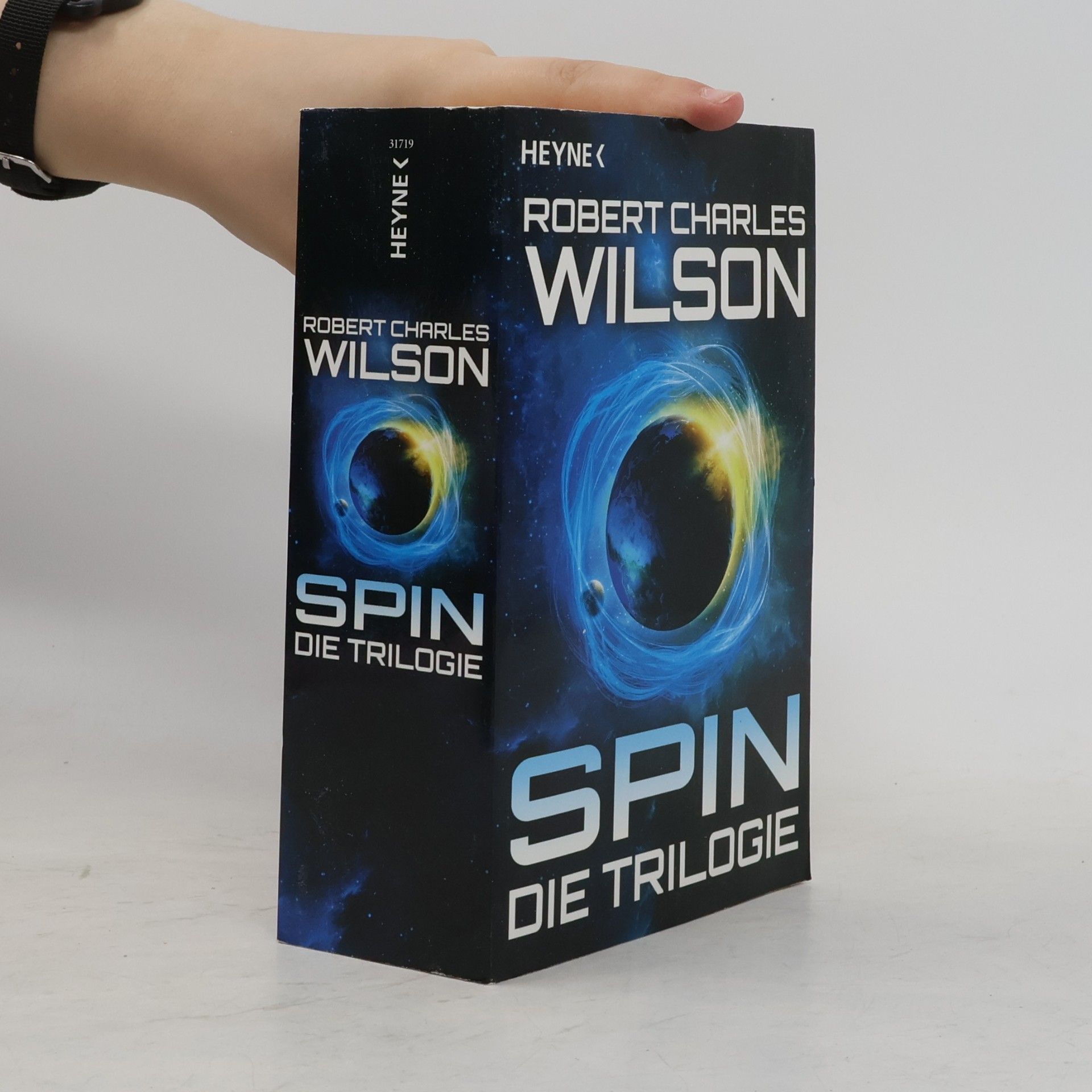 Robert Charles Wilson Spin - die Trilogie