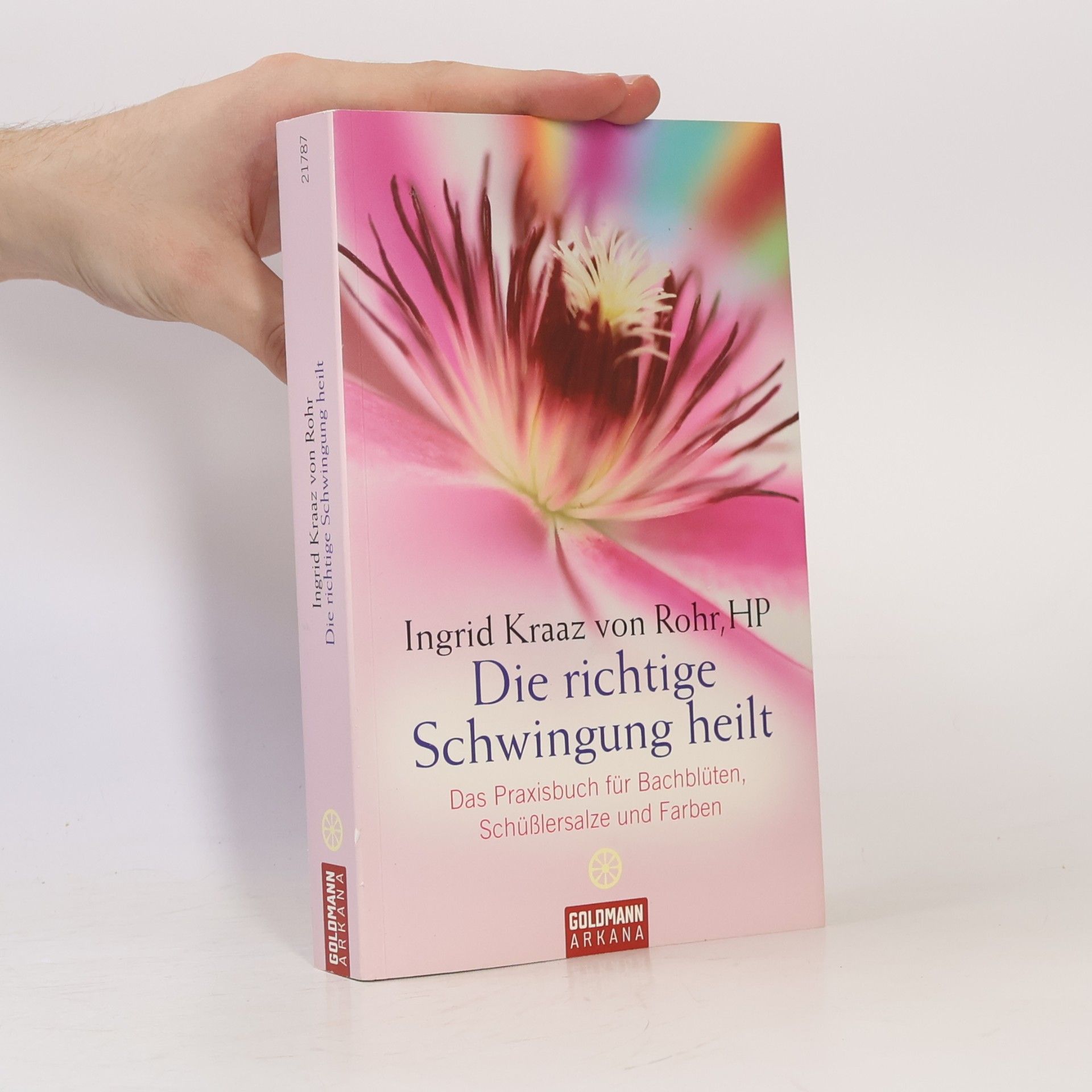 Die richtige Schwingung heilt