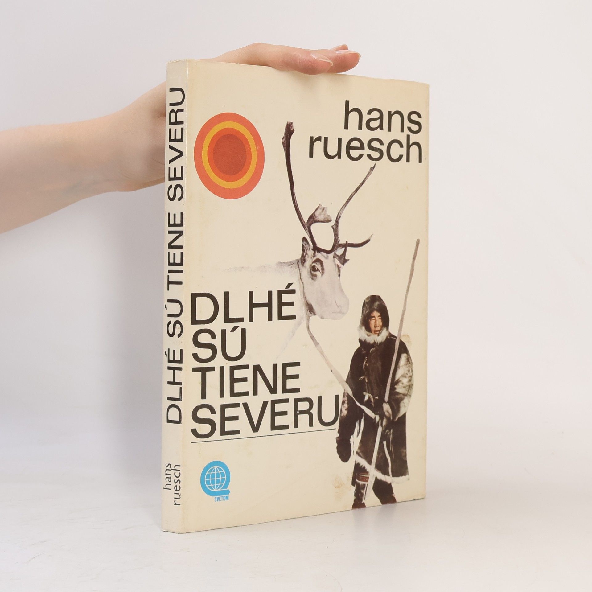 Hans Ruesch Dlhé sú tiene severu