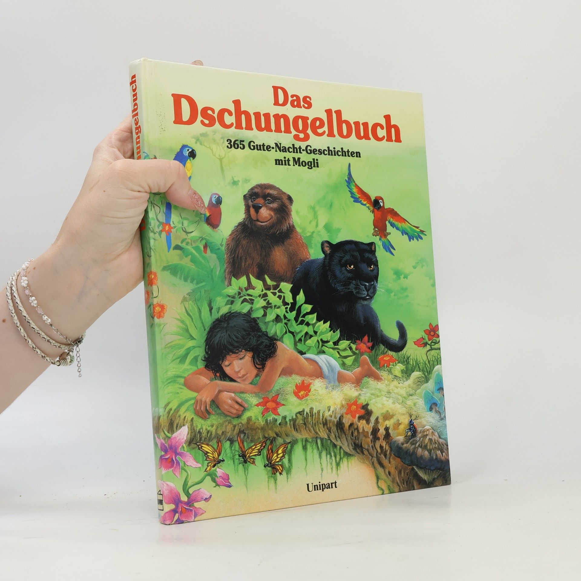 Collectif d'auteurs Das Dschungelbuch. 365 Gute-Nacht-Geschichten mit Mogli