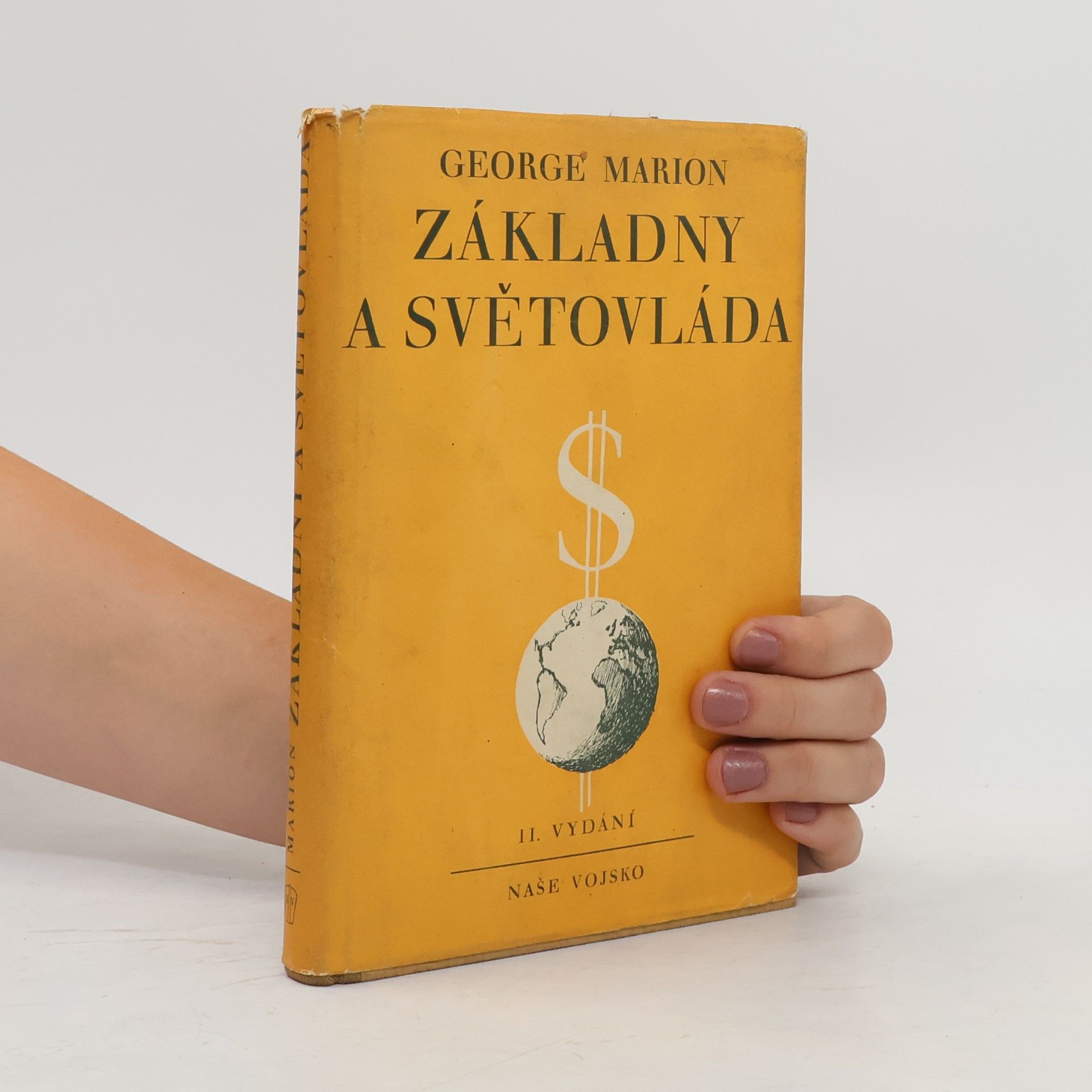 George Marion Základny a světovláda : Nárys americké expanse