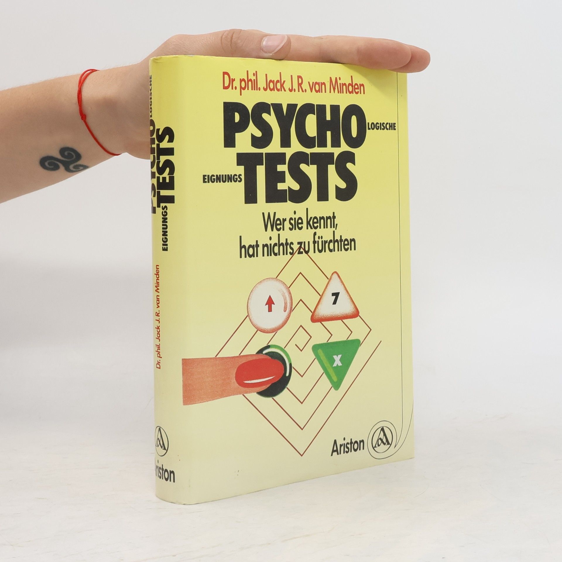 Jack J. R. van Minden Psychologische Eignungstests