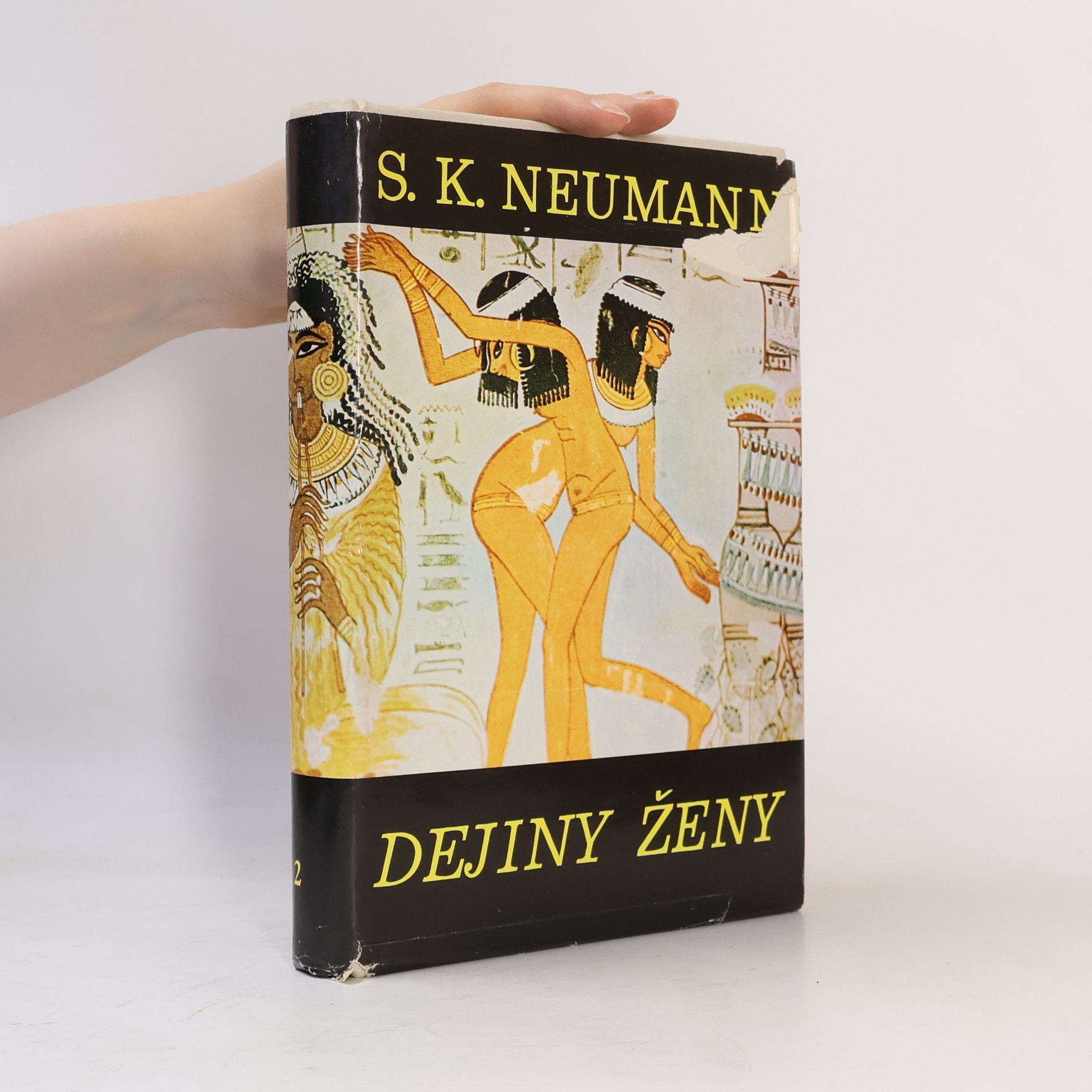 Stanislav Kostka Neumann Dejiny ženy II. Žena staroveká
