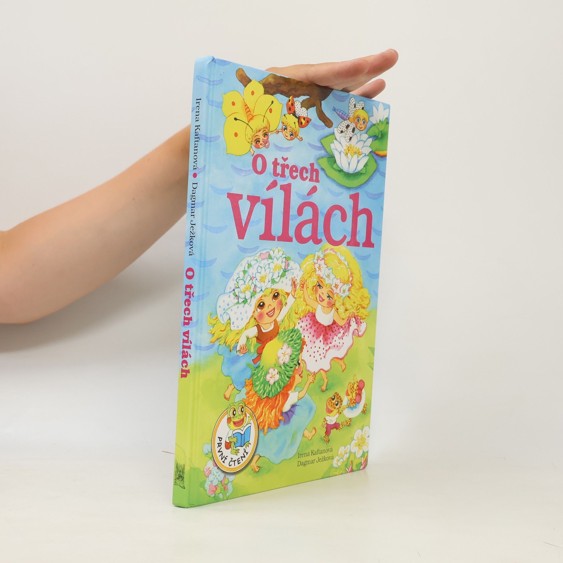 Irena Kaftanová O třech vílách