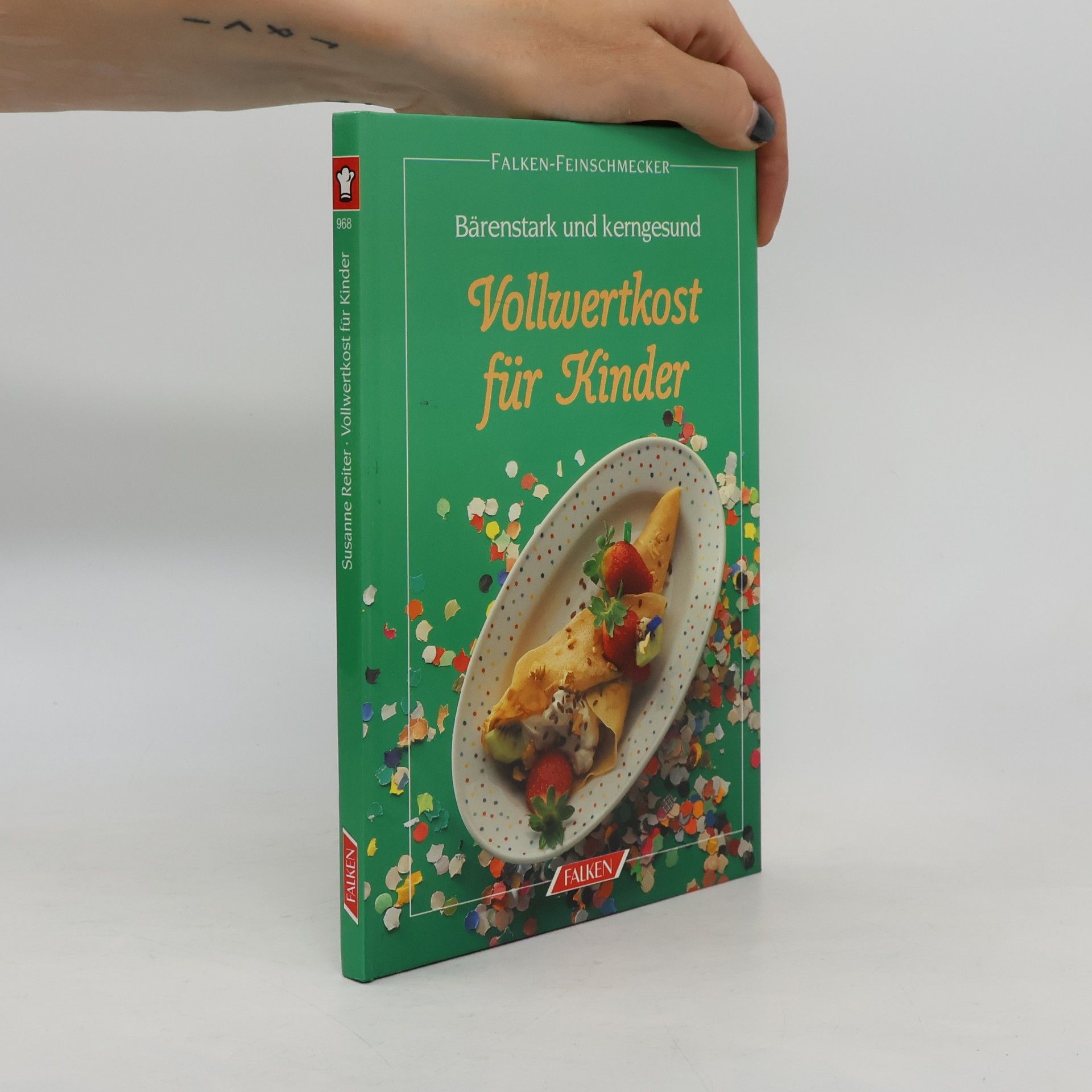 Susanne Reiter Vollwertkost für Kinder