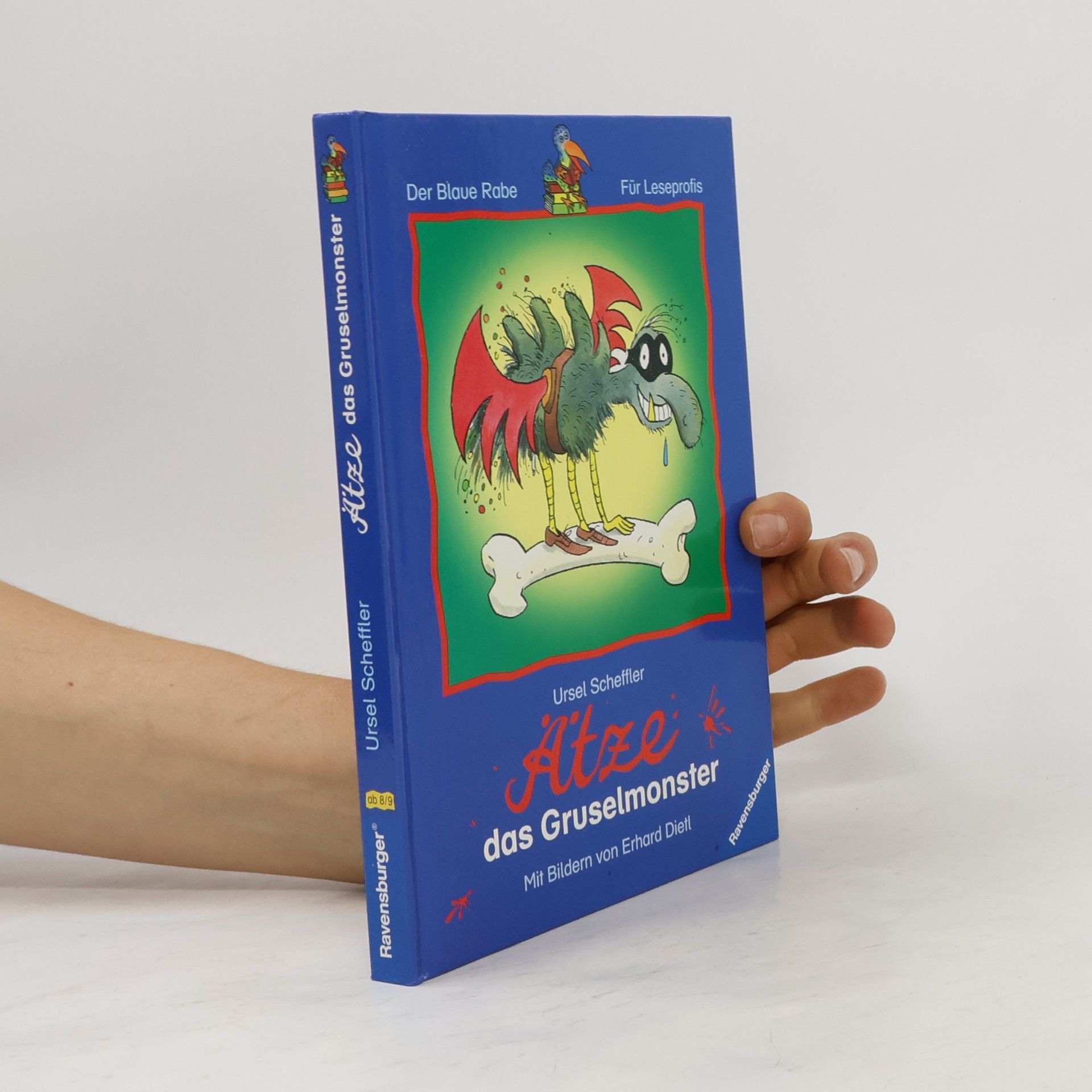 Erhard Dietl Der Blaue Rabe: Ätze, das Gruselmonster