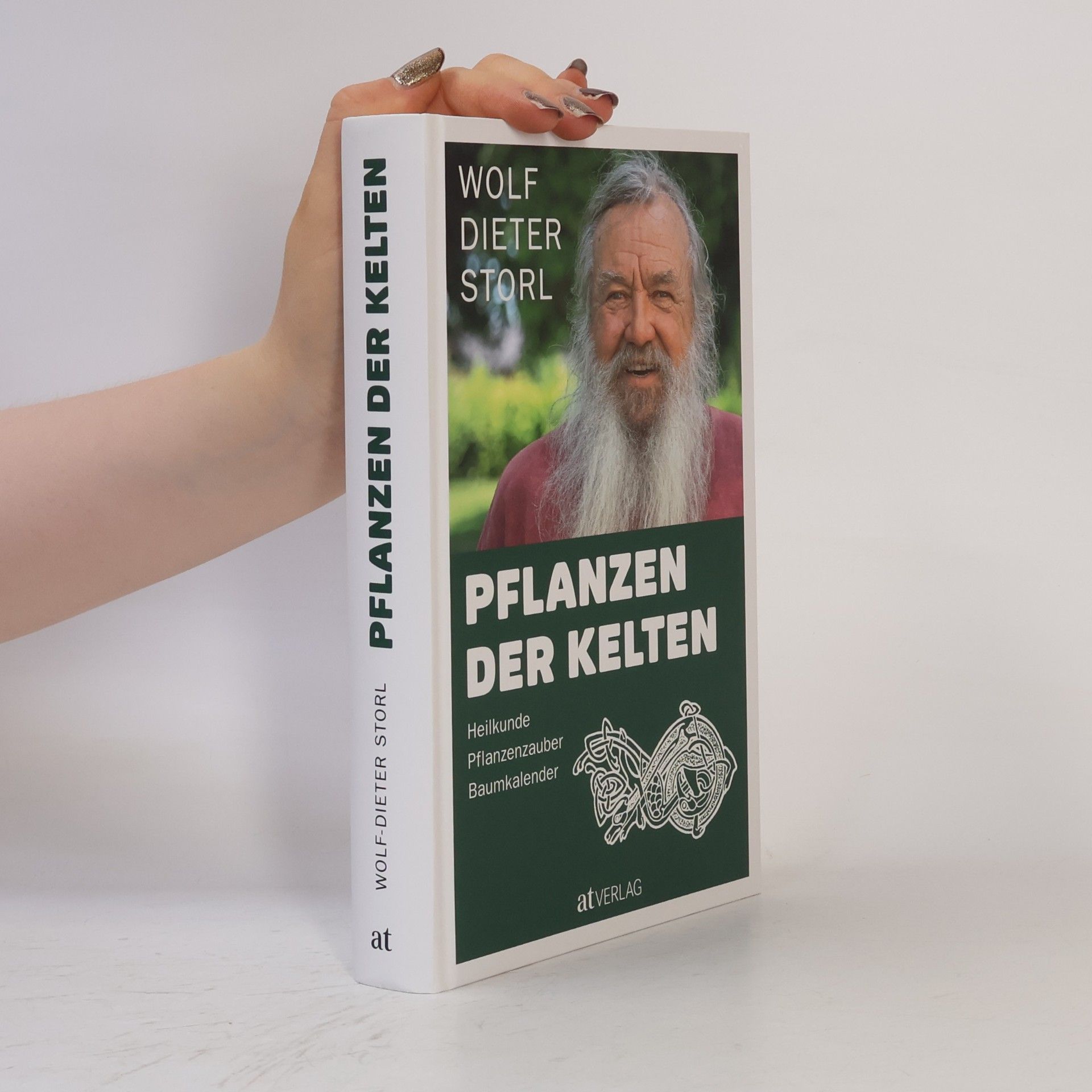 Wolf Dieter Storl Pflanzen der Kelten