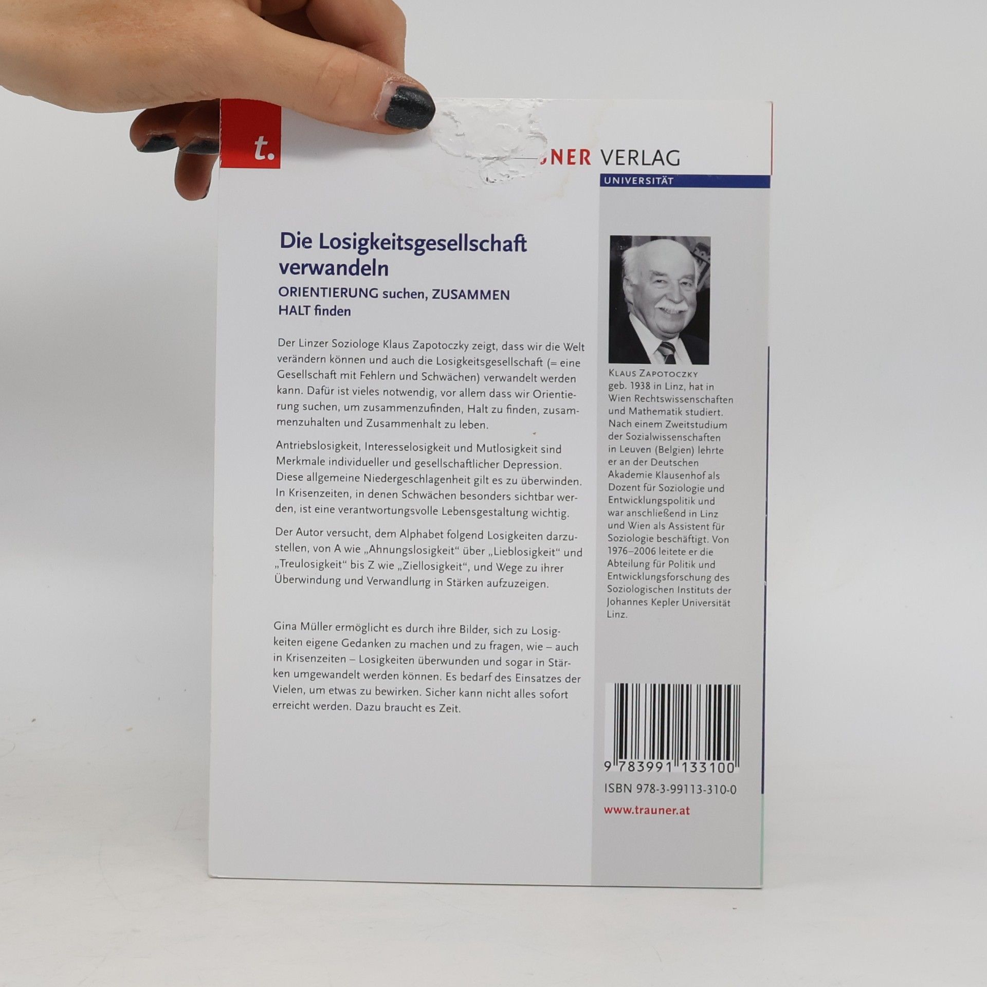 Klaus Zapotoczky Die Losigkeitsgesellschaft verwandeln, Gesundheit - Mensch - Gesellschaft, Bd. 19