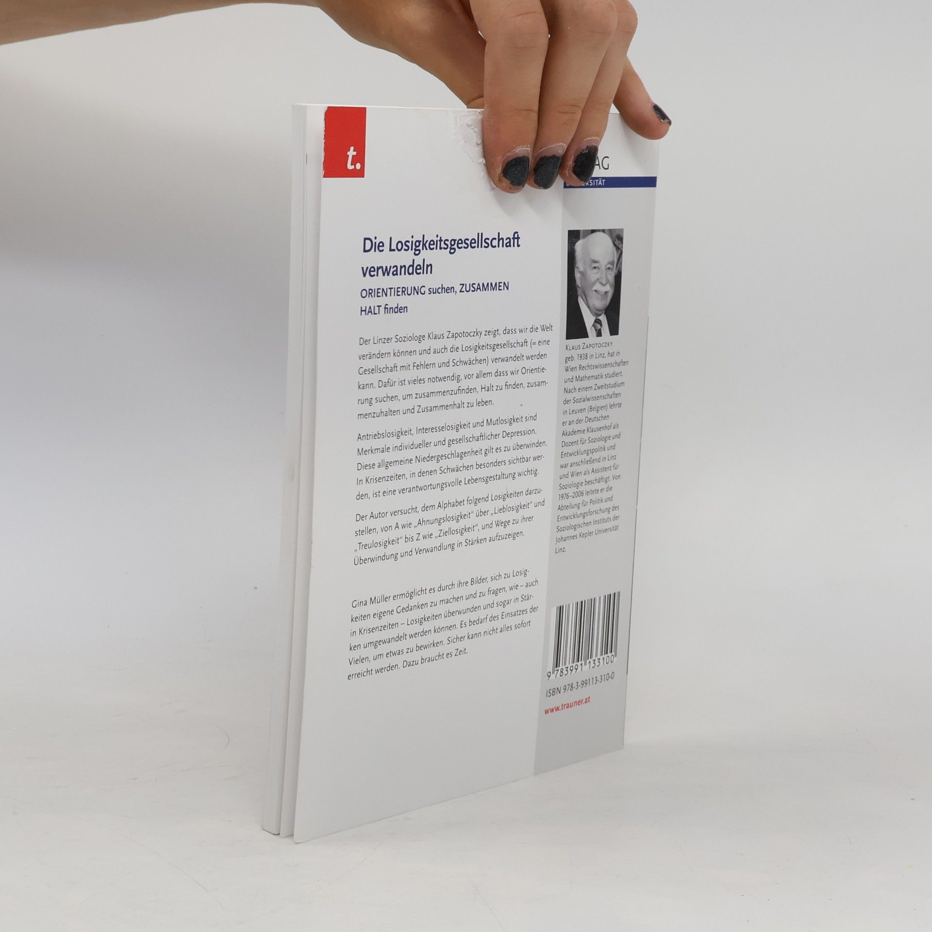 Klaus Zapotoczky Die Losigkeitsgesellschaft verwandeln, Gesundheit - Mensch - Gesellschaft, Bd. 19