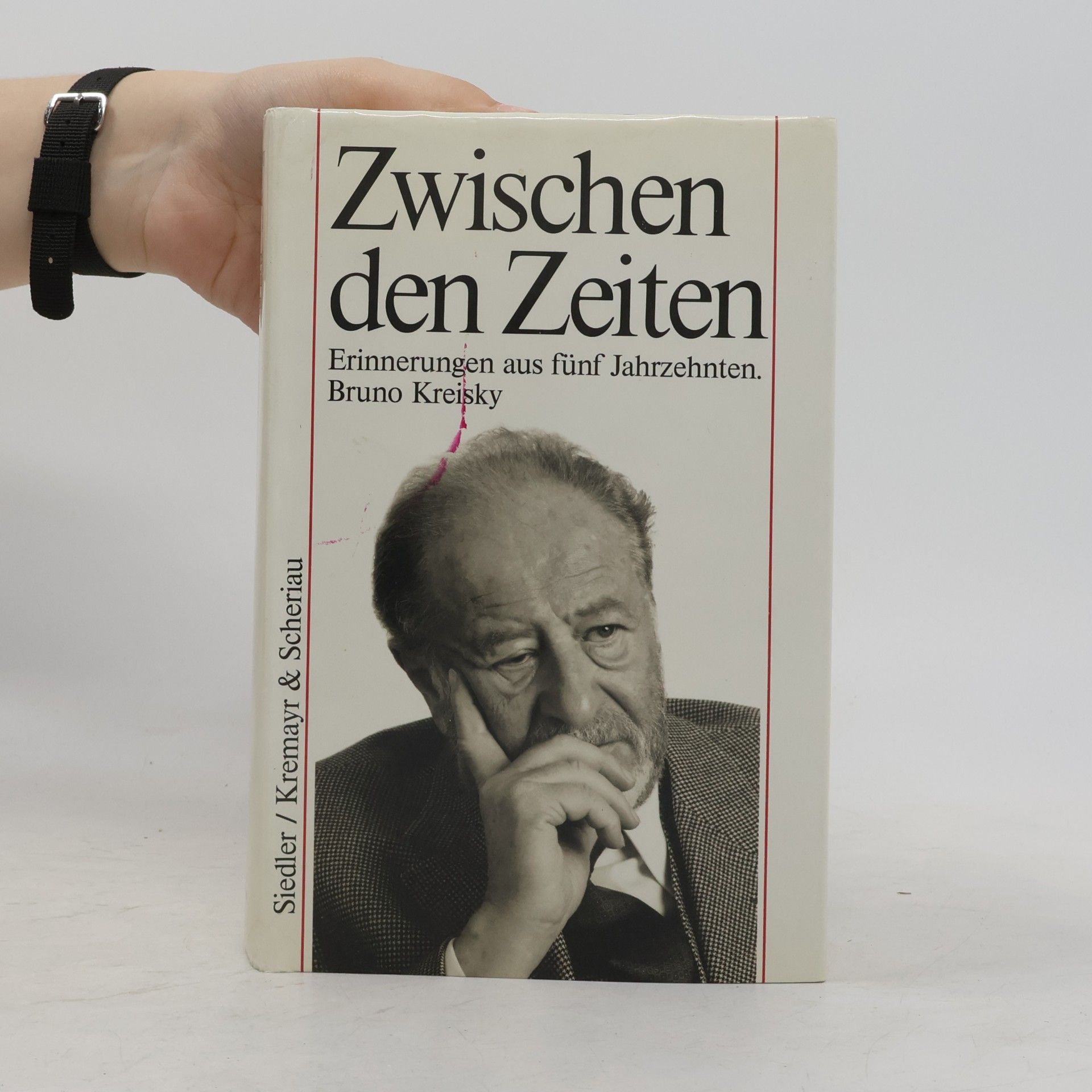 Bruno Kreisky Zwischen den Zeiten