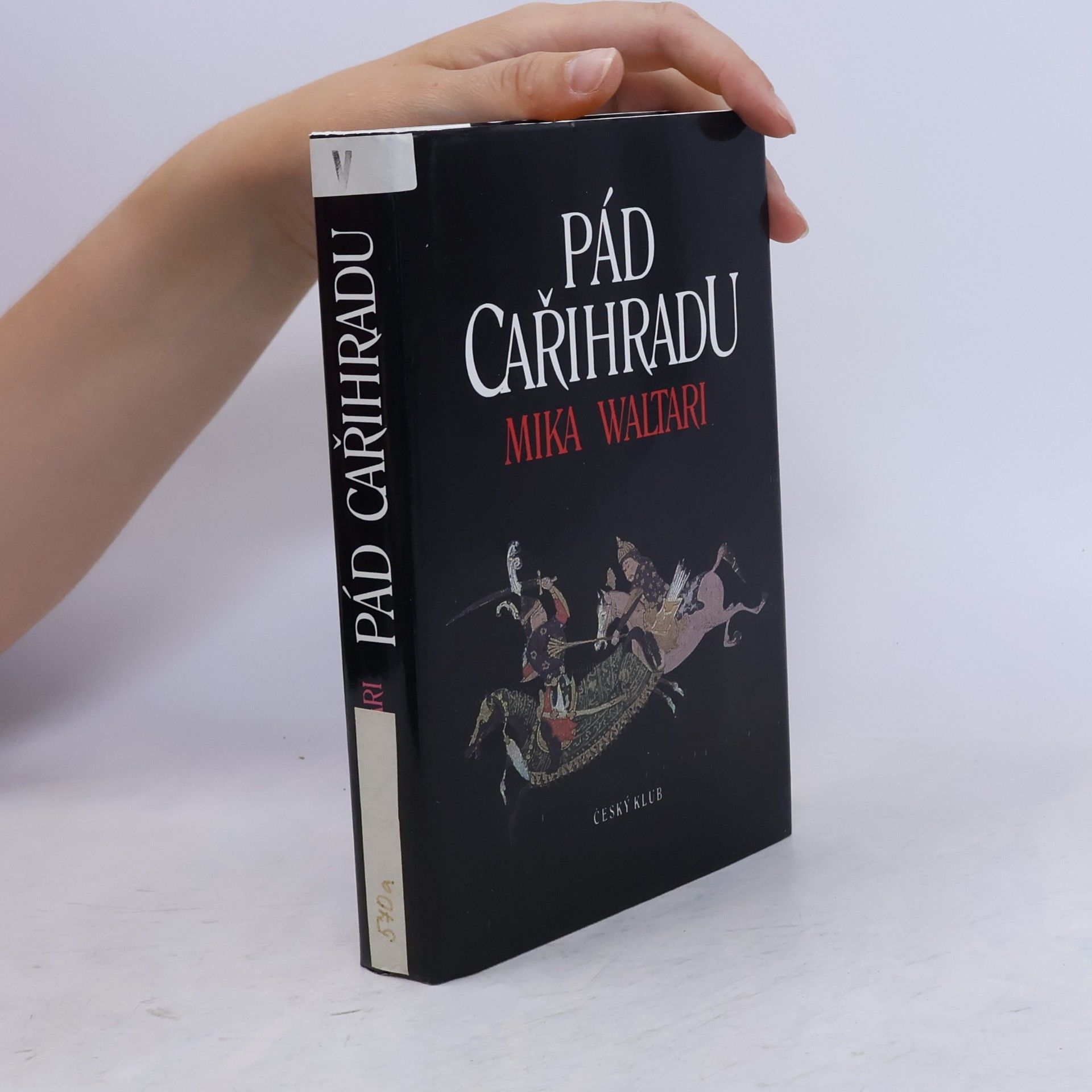 Mika Waltari Pád Cařihradu