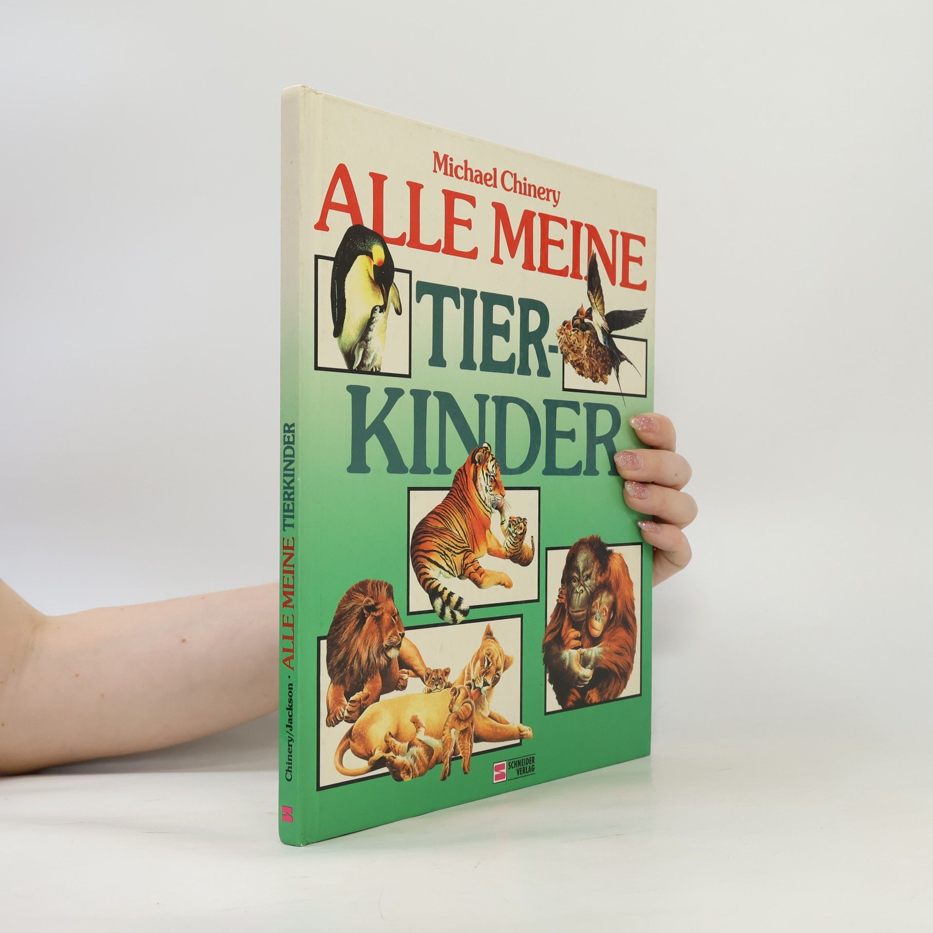 Michael Chinery Alle meine Tierkinder