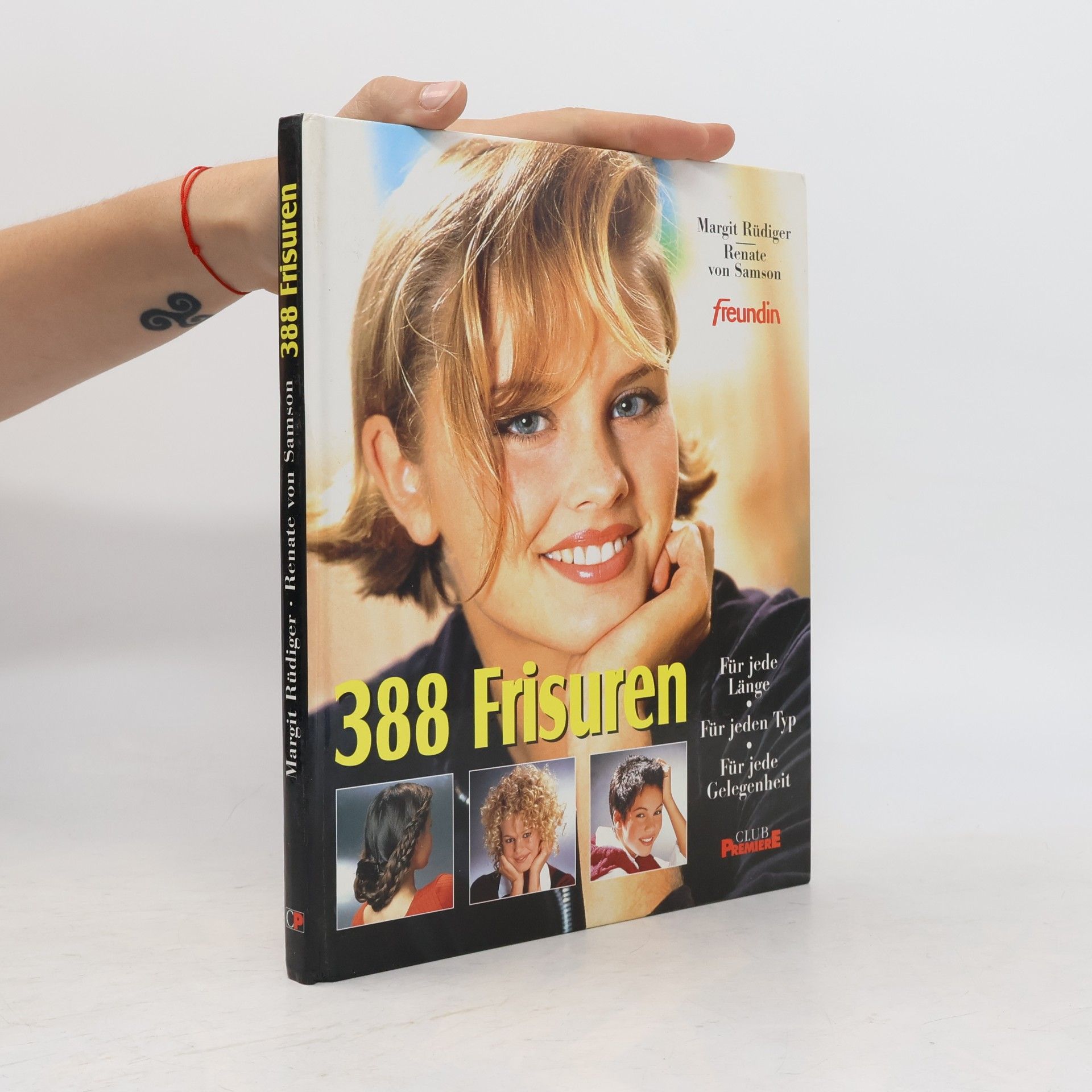 Margit Rüdiger 388 Frisuren für jede Länge, für jeden Typ, für jede Gelegenheit