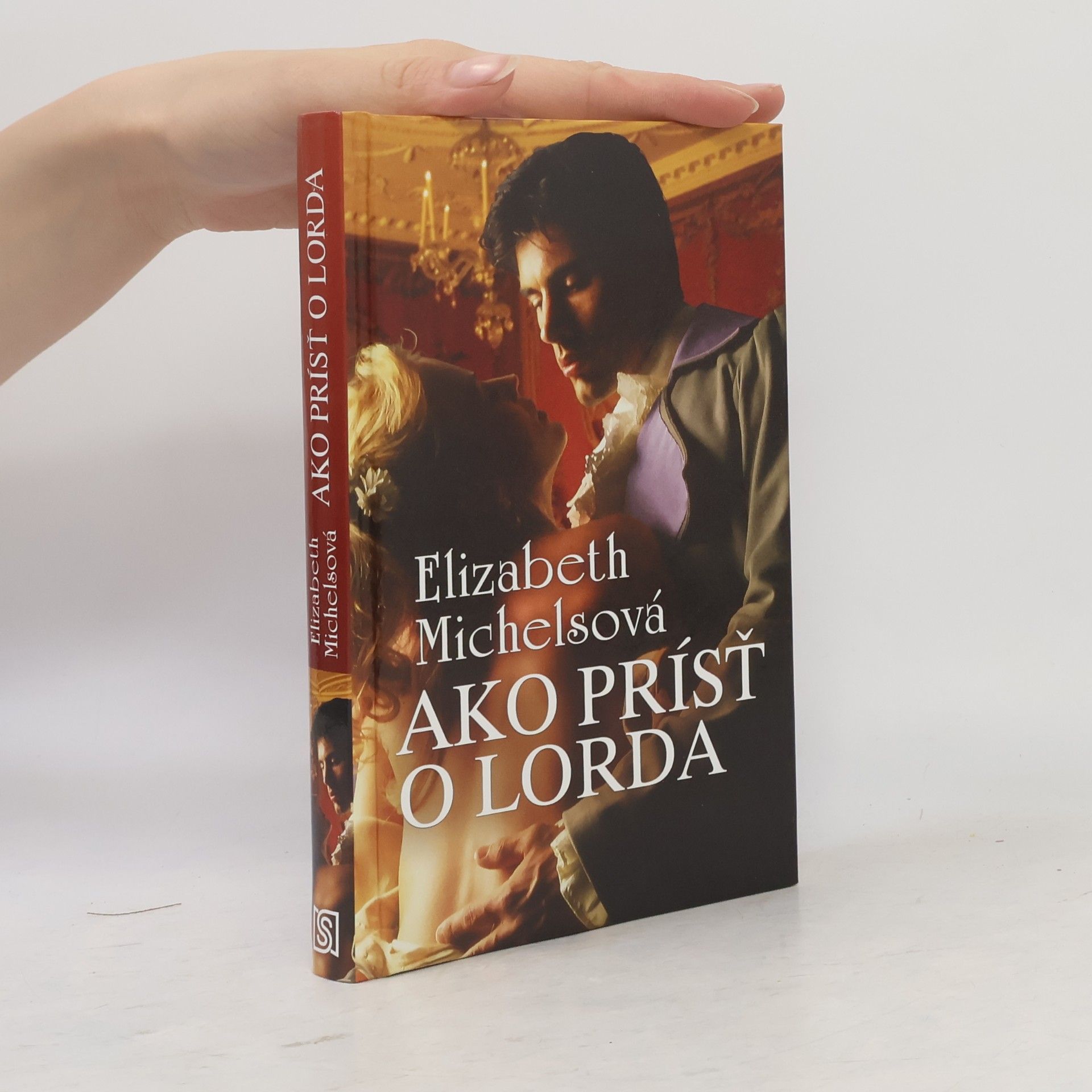 Elizabeth Michels Ako prísť o lorda