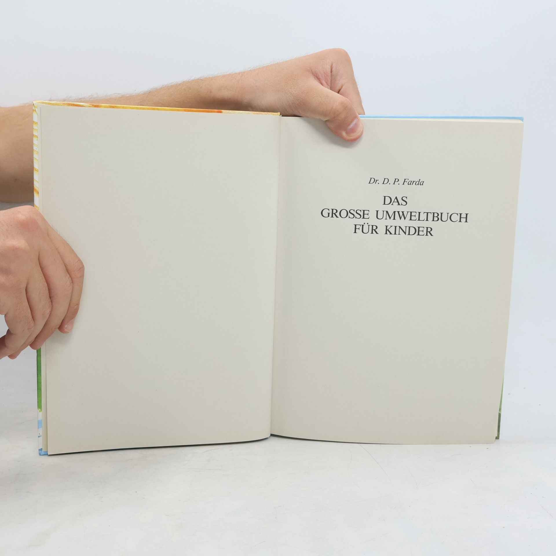 D. P. Farda Das grosse Umweltbuch für Kinder