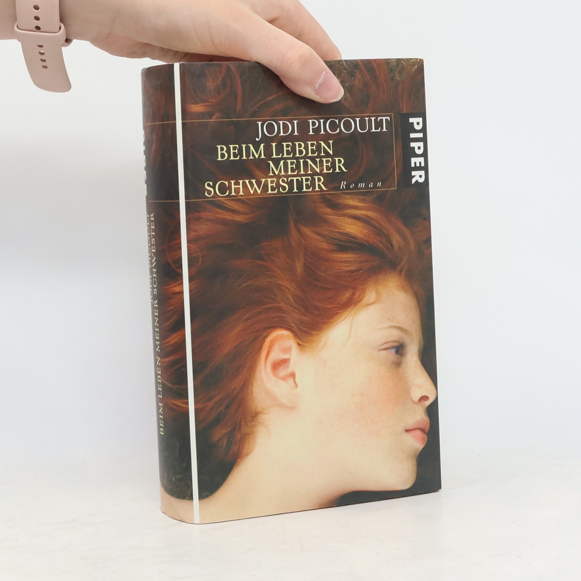 Jodi Picoult Beim Leben meiner Schwester