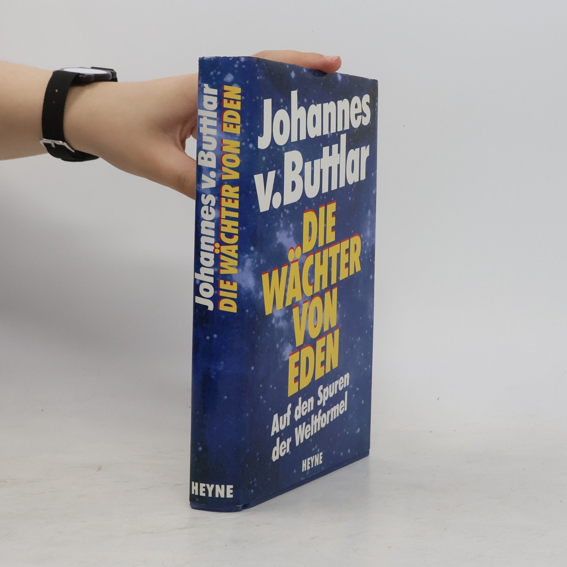 Johannes von Buttlar Die Wächter von Eden