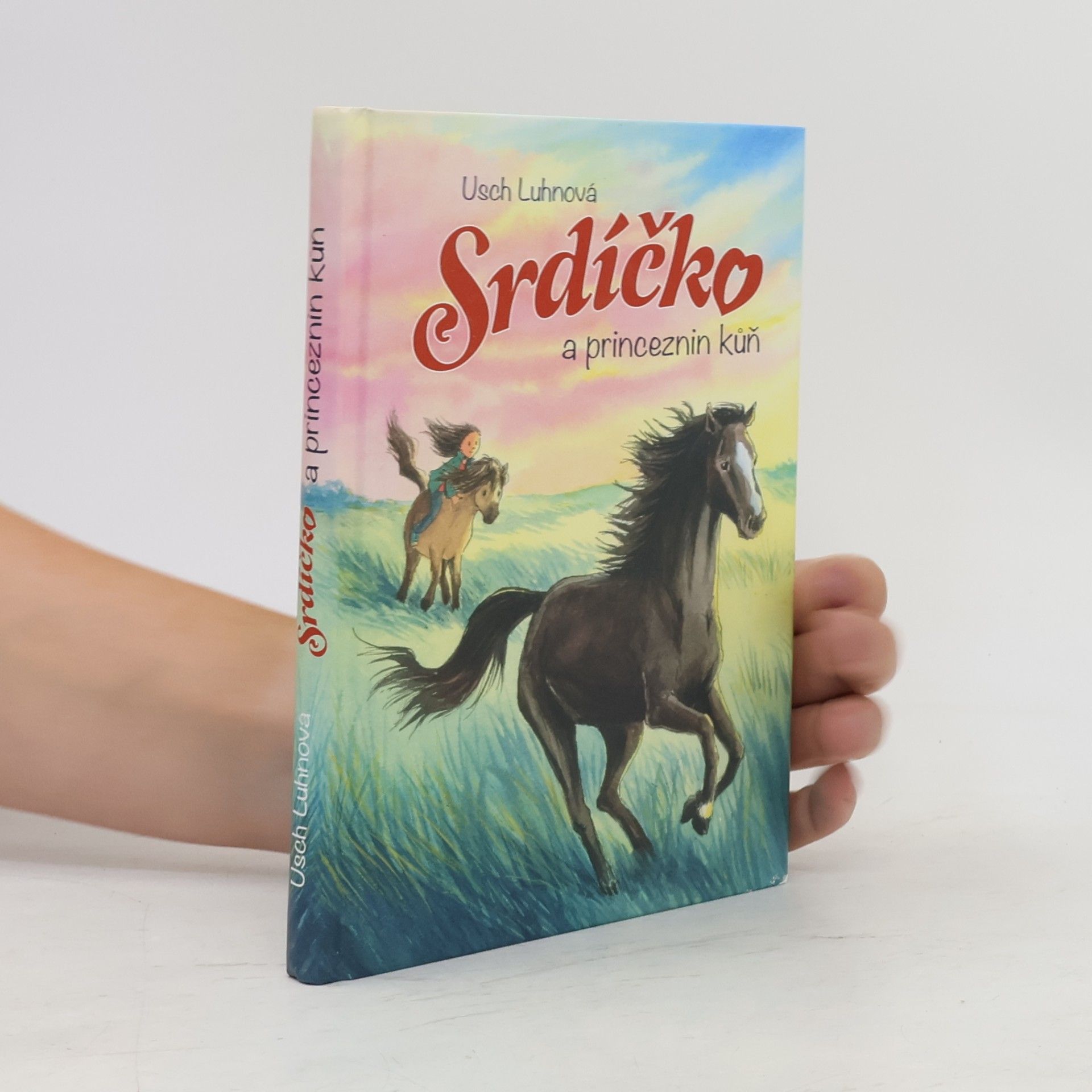 Franziska Harvey Srdíčko a princeznin kůň
